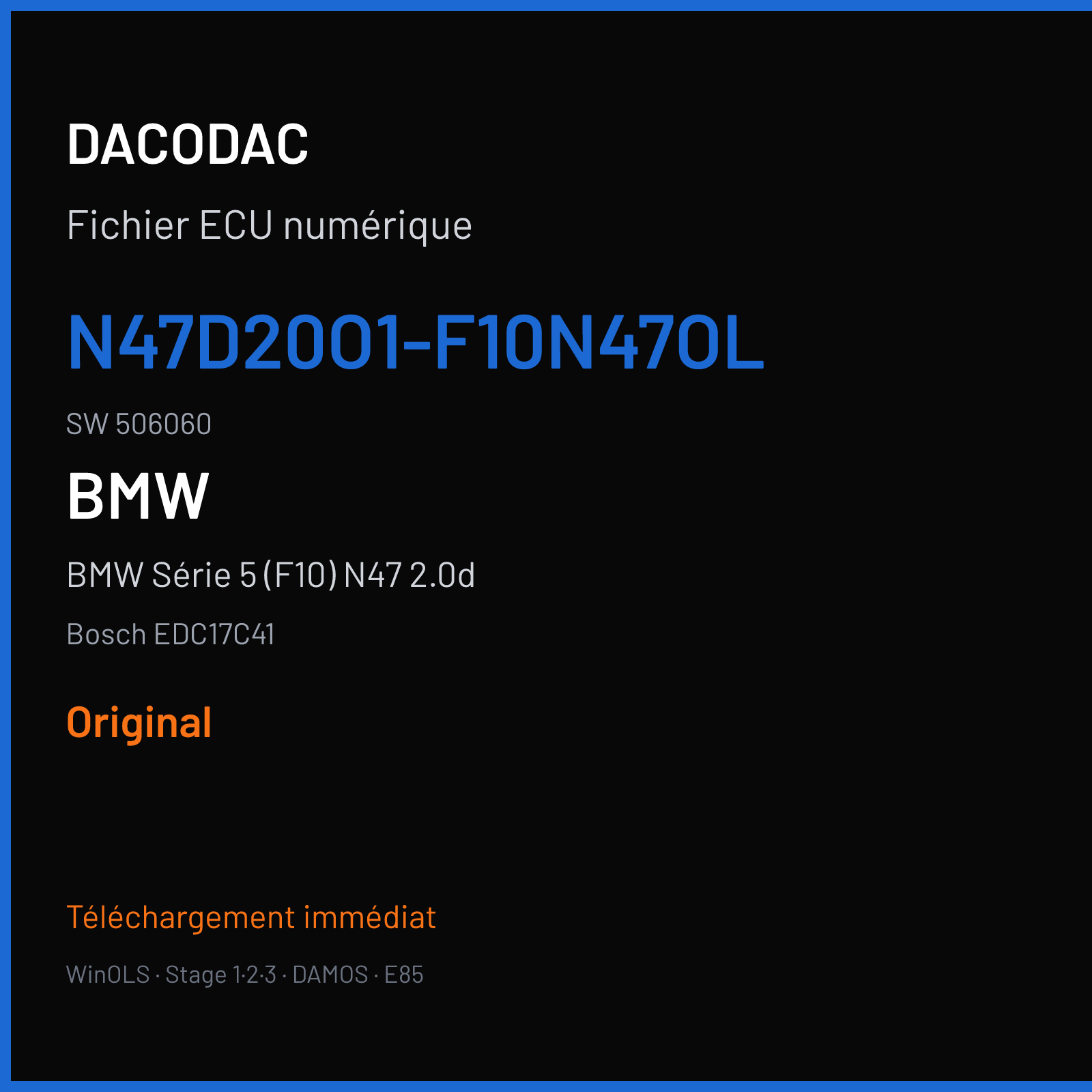 BMW Série 5 (F10) N47 2.0d — Bosch EDC17C41 — N47D20O1-F10N47OL · 506060 — Original