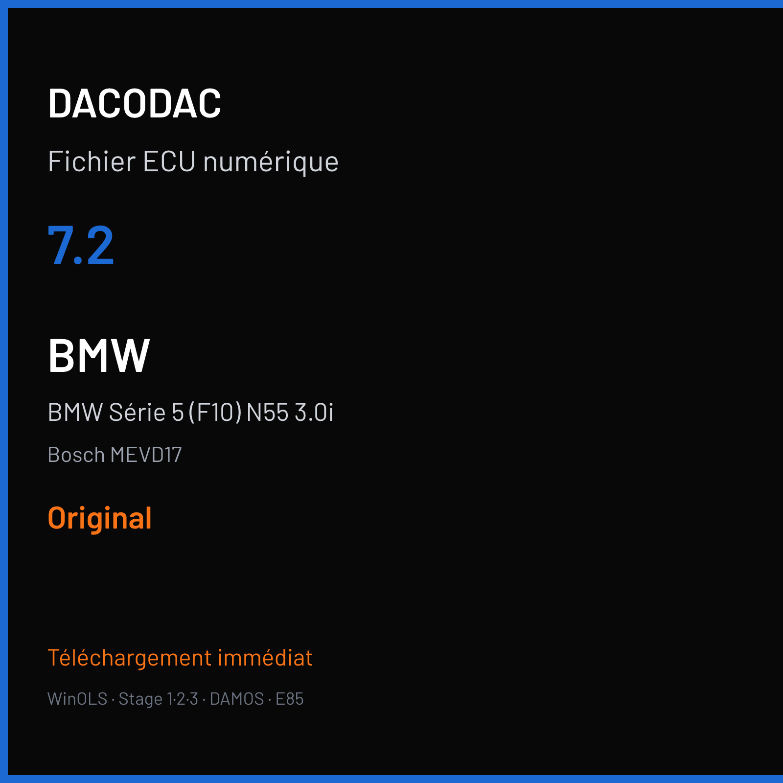 BMW Série 5 (F10) N55 3.0i — Bosch MEVD17 — 7.2 — Original