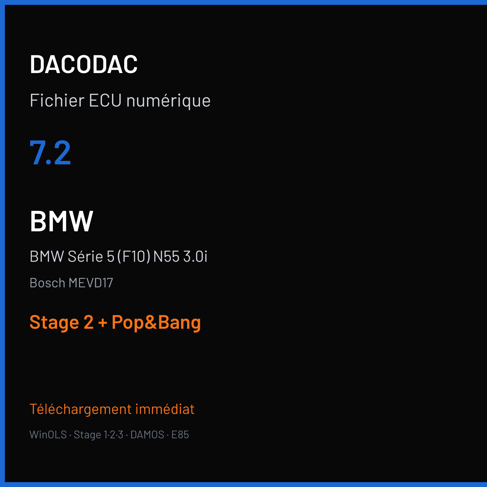 BMW Série 5 (F10) N55 3.0i — Bosch MEVD17 — 7.2 — Stage 2 + Pop&Bang