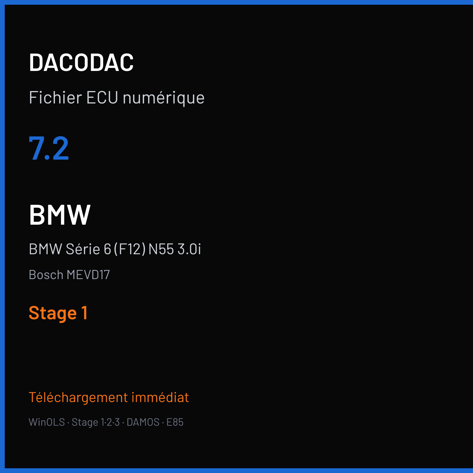 BMW Série 6 (F12) N55 3.0i — Bosch MEVD17 — 7.2 — Stage 1