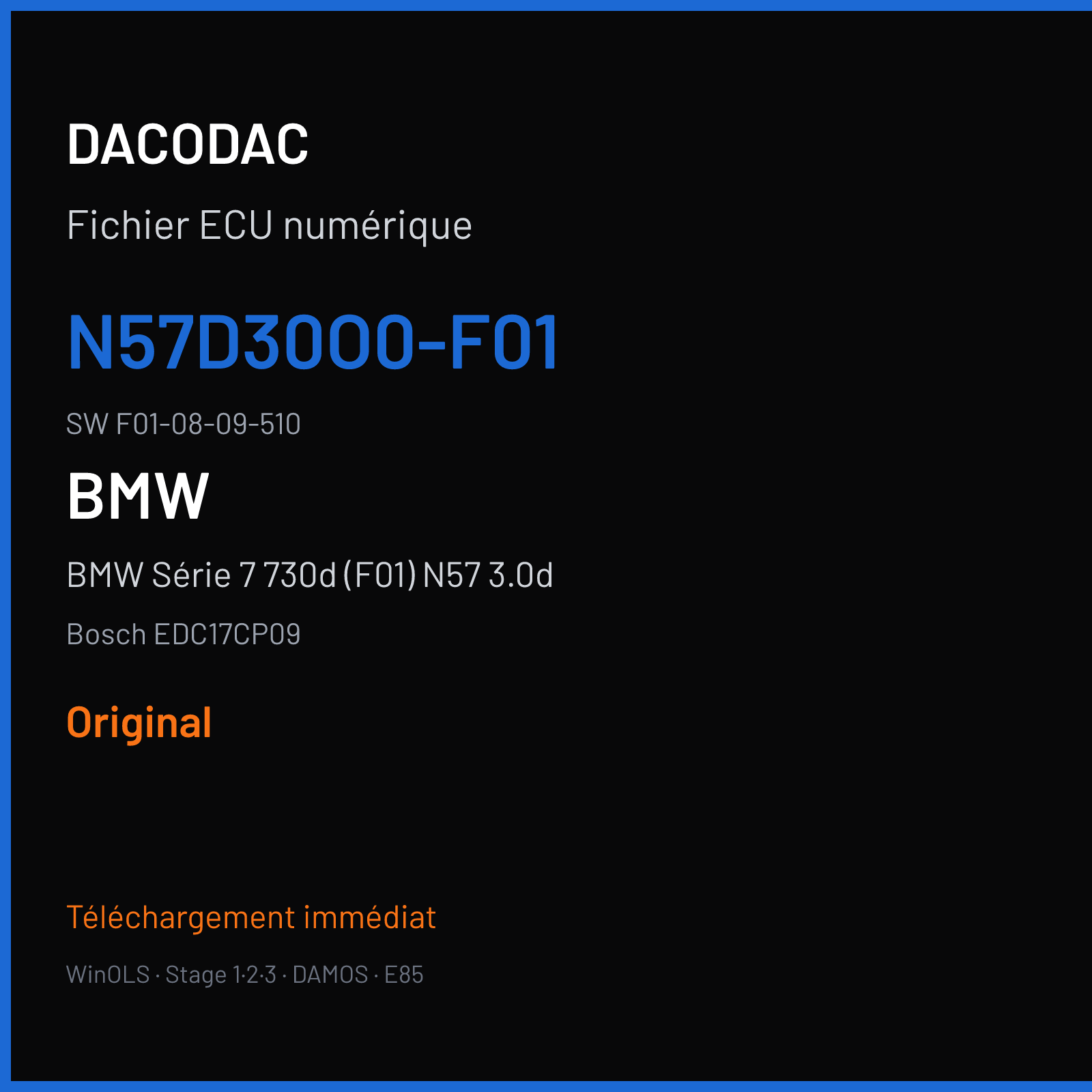 BMW Série 7 730d (F01) N57 3.0d (2009) — Bosch EDC17CP09 — N57D30O0-F01 · F01-08-09-510 — Original
