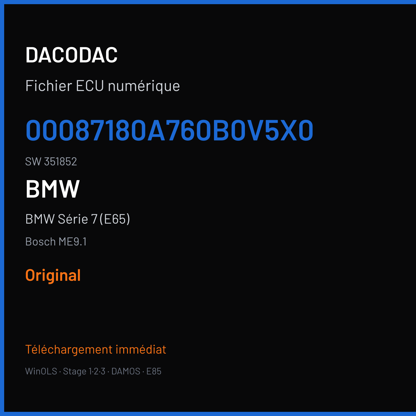 BMW Série 7 (E65) (2003) — Bosch ME9.1 — 00087180A760B0V5X0 · 351852 — Original