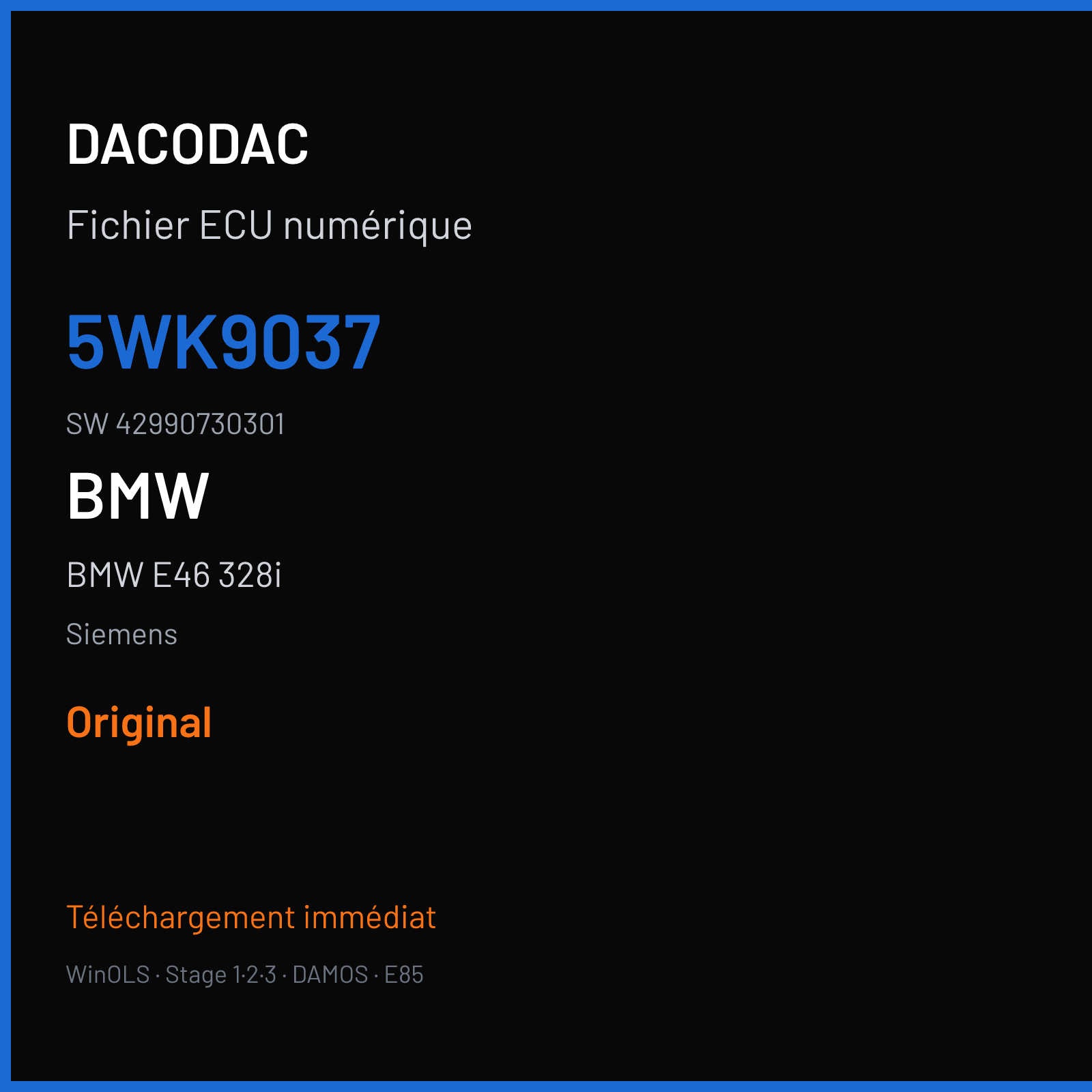 BMW E46 328i 193 ch — Siemens — 5WK9037 · 42990730301 · 01100C6010000 — Original
