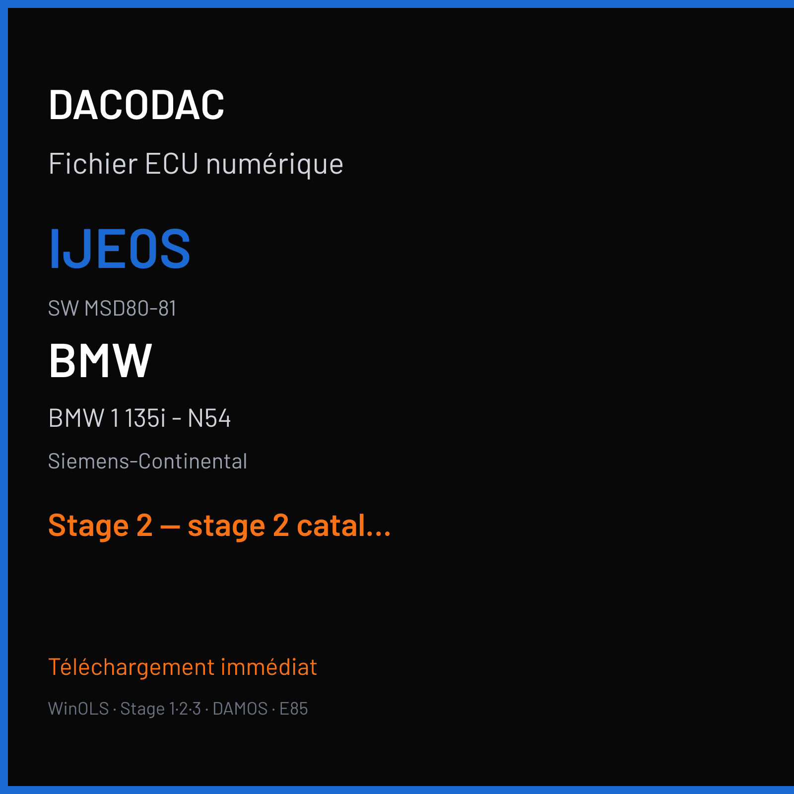 BMW 1 135i - N54 (2009) — Siemens-Continental — IJE0S · MSD80-81 — Stage 2 — stage 2 catalyst off