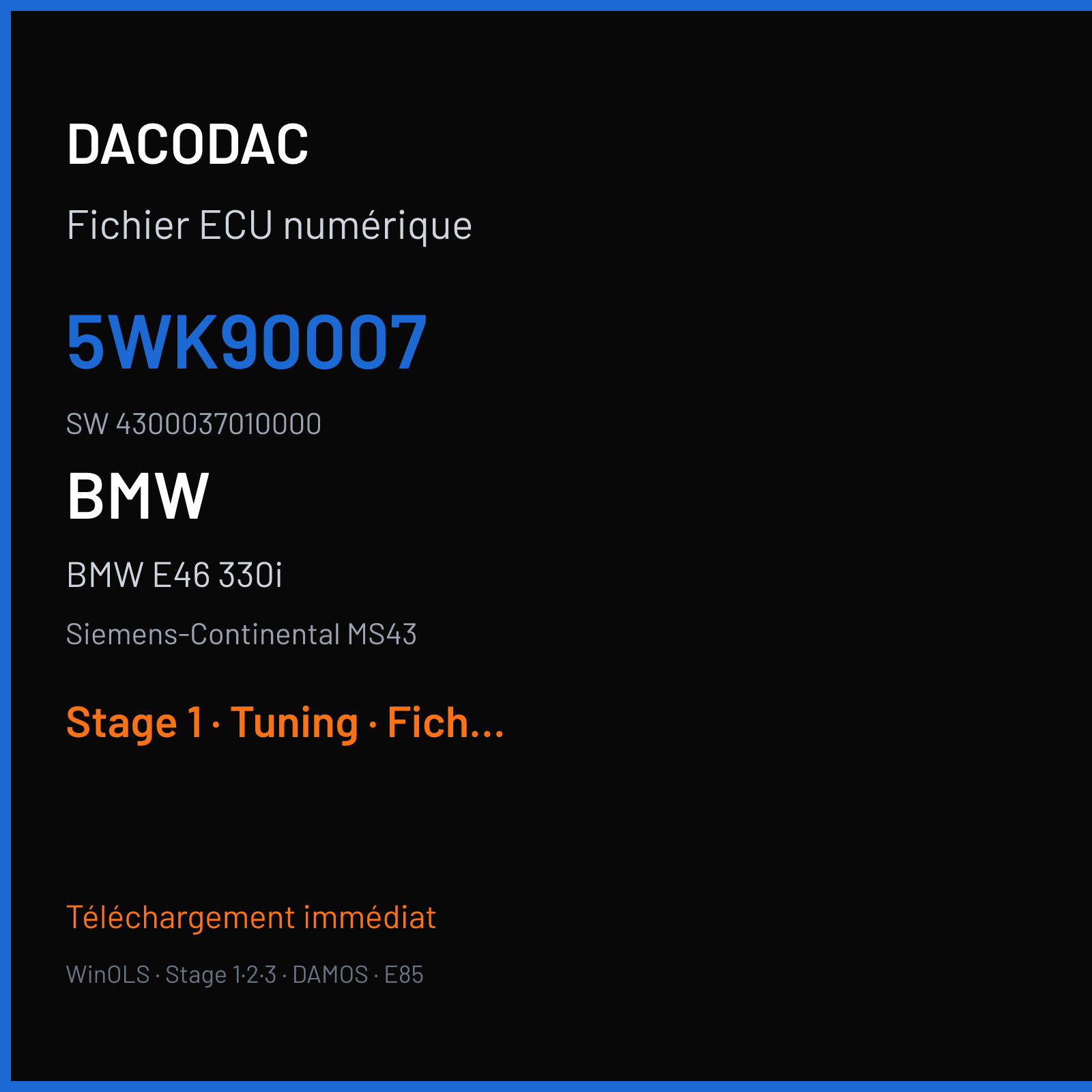 BMW E46 330i — Siemens-Continental MS43 — 5WK90007 · 4300037010000 — Stage 1