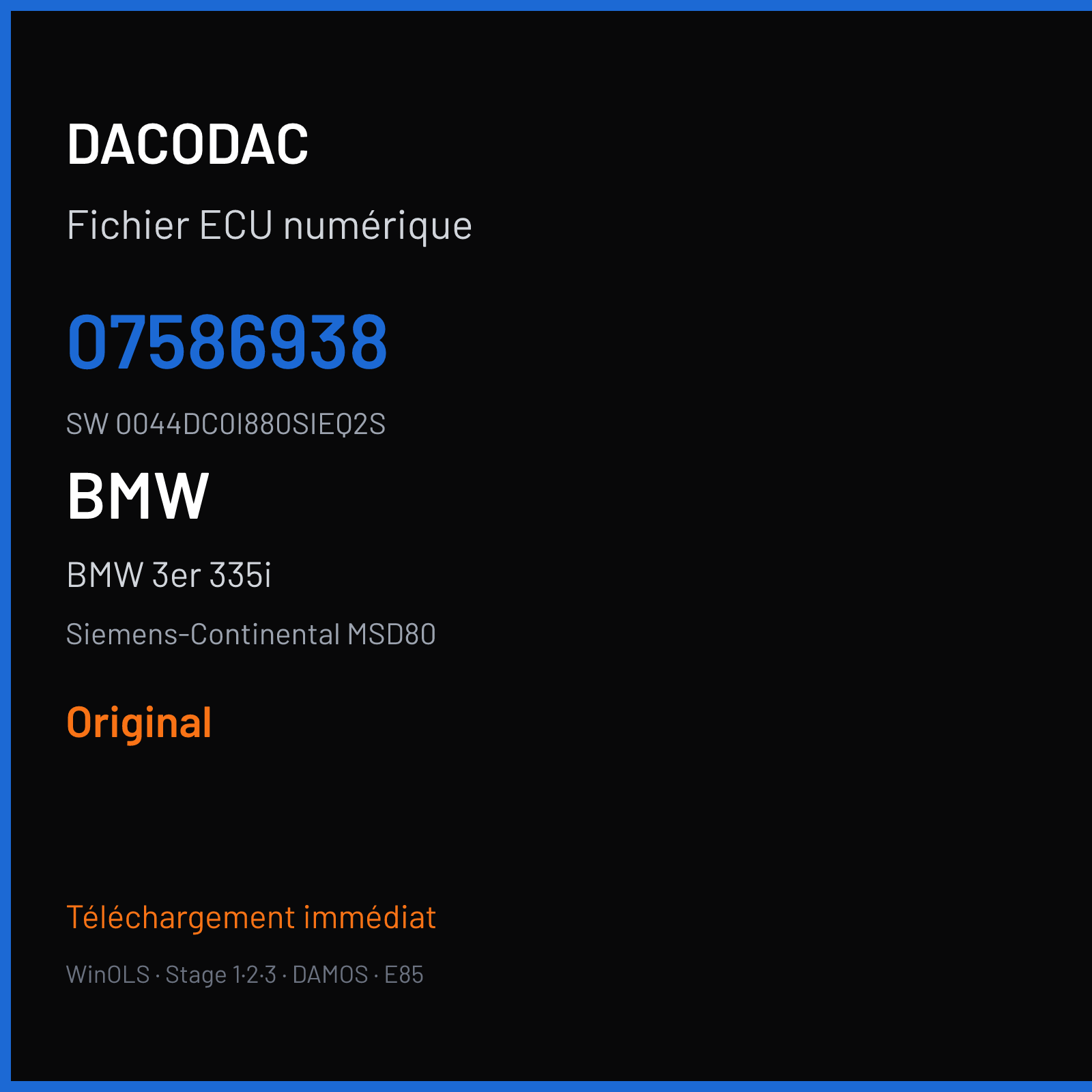 BMW 3er 335i 306 ch (2007) — Siemens-Continental MSD80 — 07586938 · 0044DC0I880SIEQ2S · 07590996 — Original