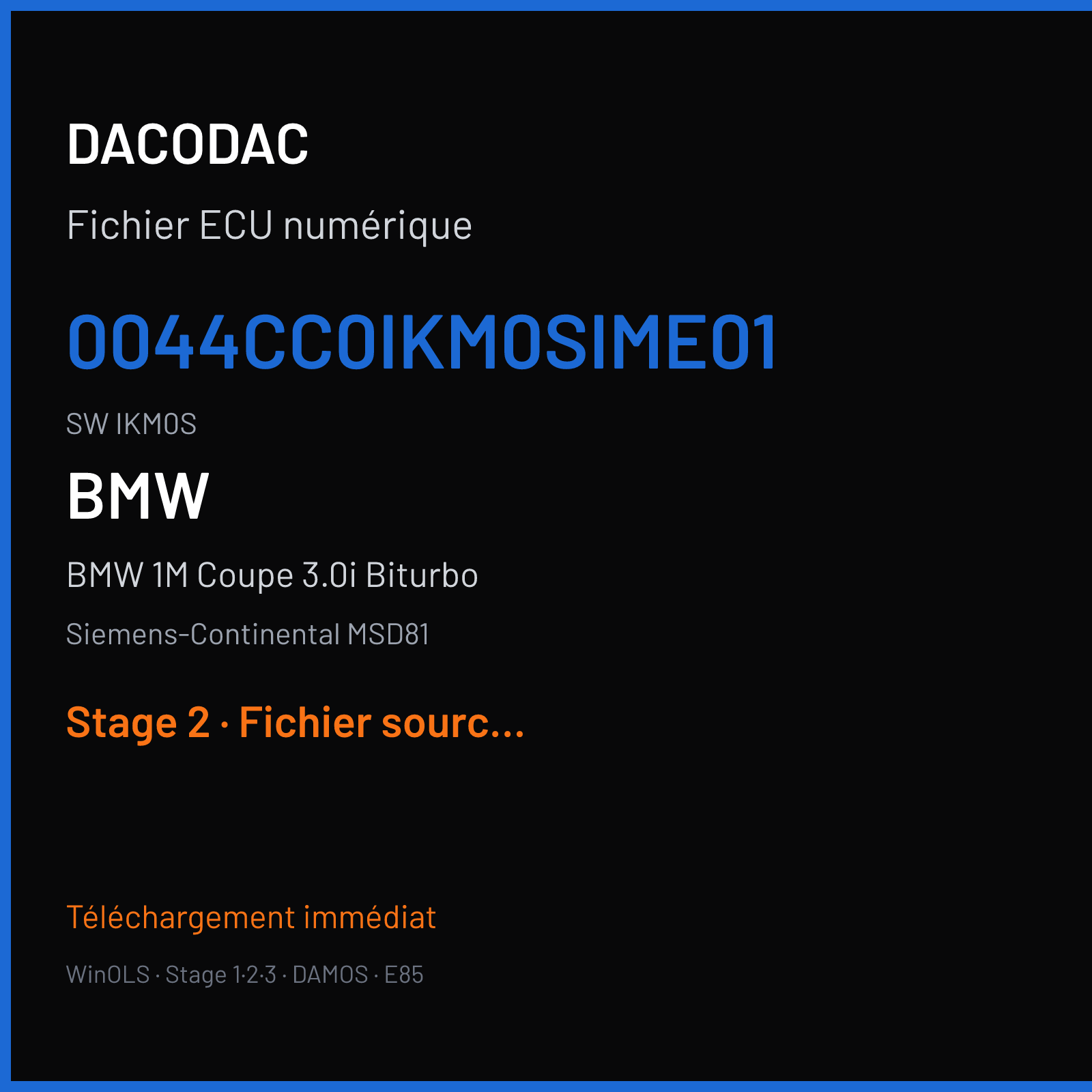 BMW 1M Coupe 3.0i Biturbo (2011) — Siemens-Continental MSD81 — 0044CC0IKM0SIME01 · IKM0S — Stage 2