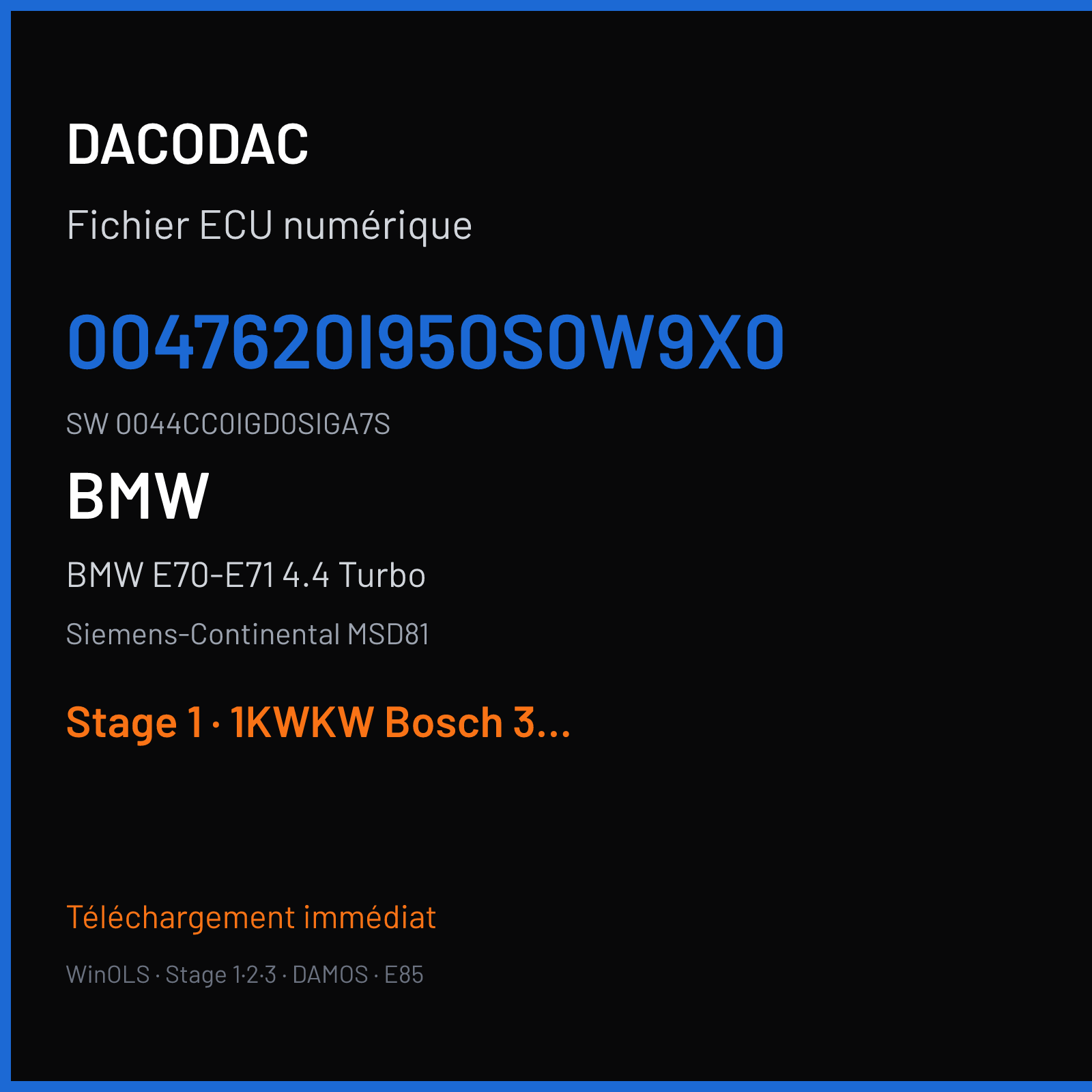 BMW E70-E71 4.4 Turbo 407 ch (2008) — Siemens-Continental MSD81 — 0047620I950S0W9X0 · 0044CC0IGD0SIGA7S · IGD0S — Stage 1