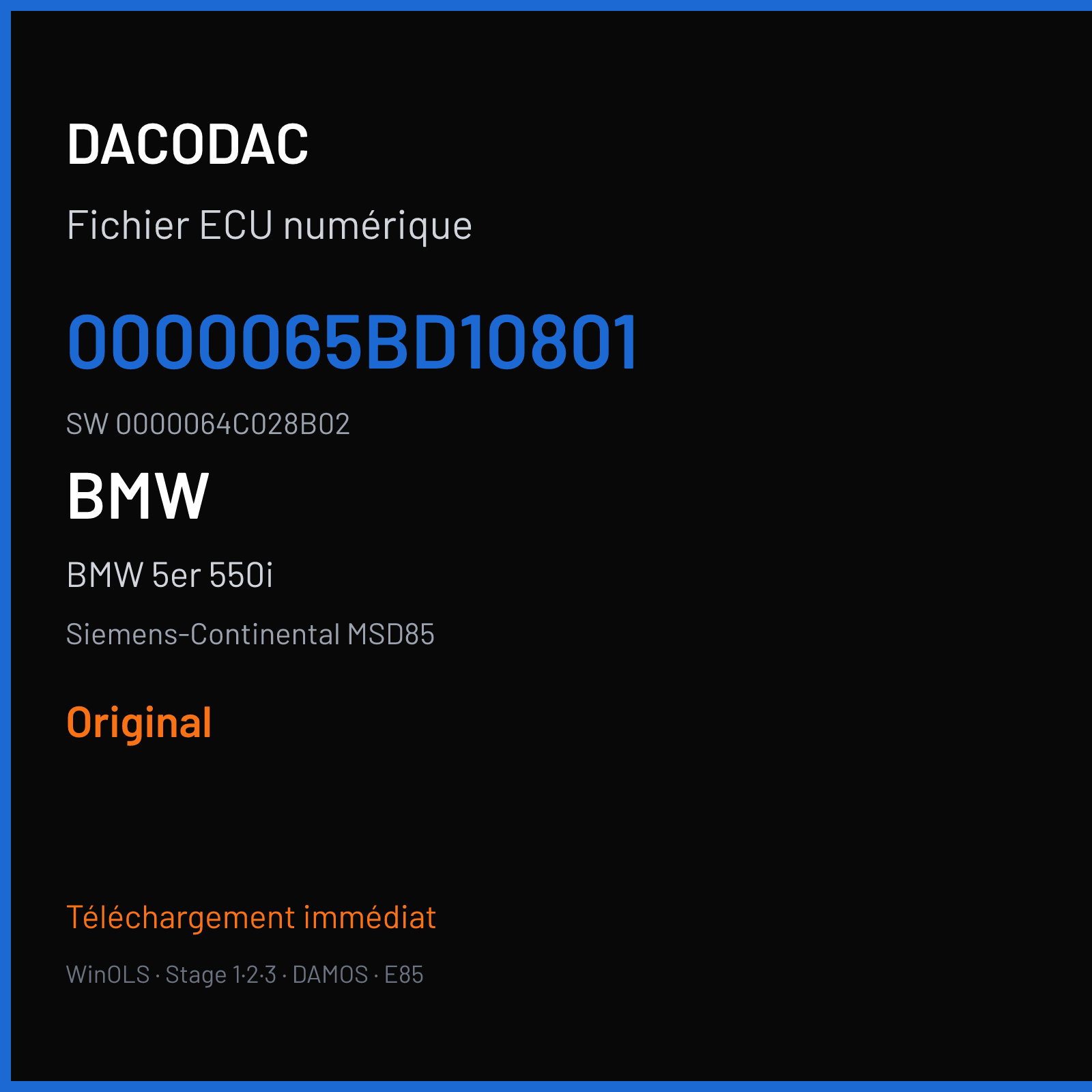 BMW 5er 550i 408 ch (2011) — Siemens-Continental MSD85 — 0000065BD10801 · 0000064C028B02 · 00000751D10807 — Original