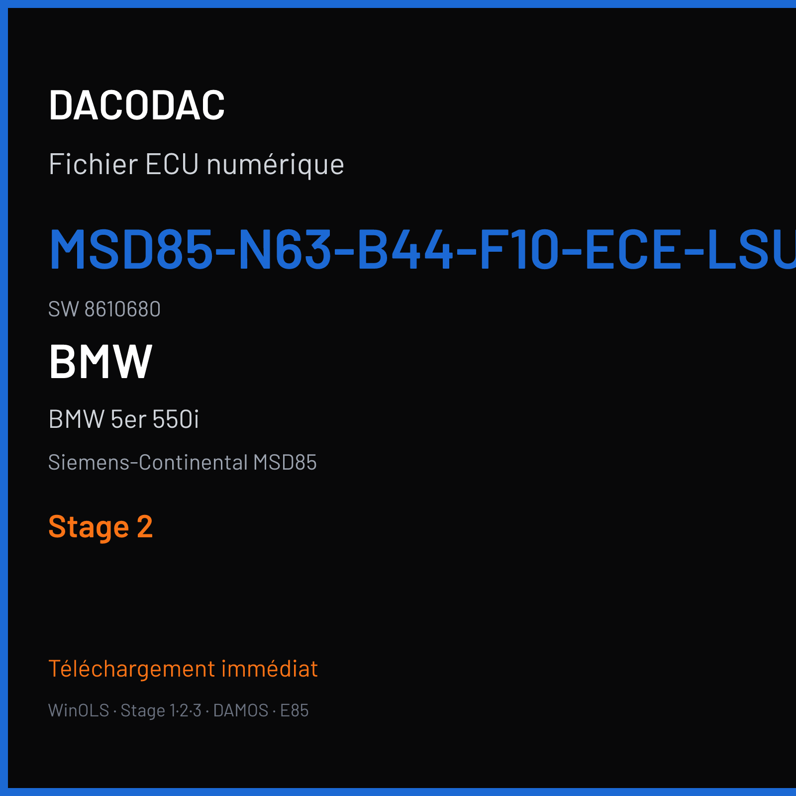 BMW 5er 550i 408 ch (2012) — Siemens-Continental MSD85 — MSD85-N63-B44-F10-ECE-LSU-ADV-BBG2 · 8610680 · 792IL2 — Stage 2