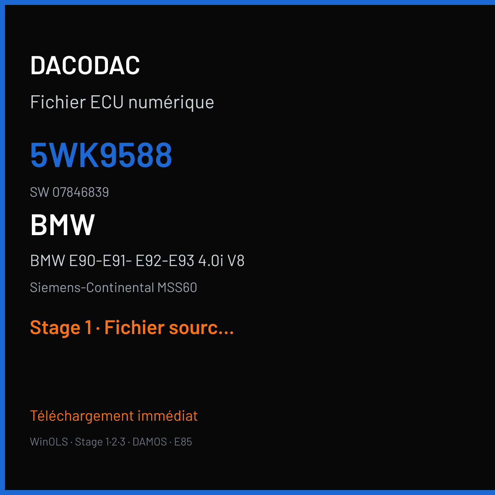 BMW E90-E91- E92-E93 4.0i V8 (2010) — Siemens-Continental MSS60 — 5WK9588 · 07846839 — Stage 1