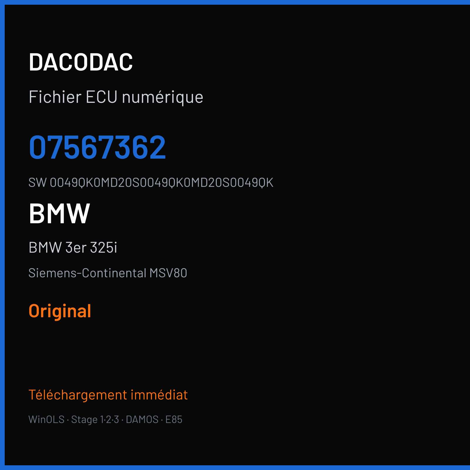 BMW 3er 325i 218 ch (2007) — Siemens-Continental MSV80 — 07567362 · 0049QK0MD20S0049QK0MD20S0049QK · 9QKMD2 — Original