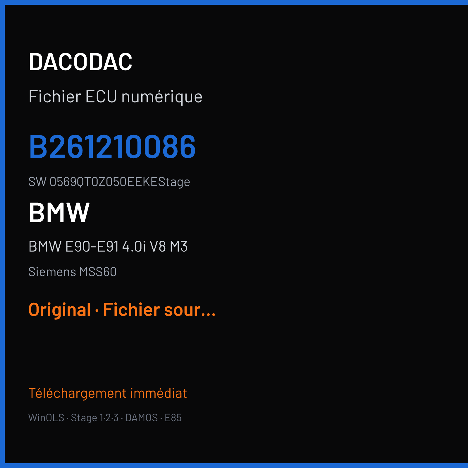 BMW E90-E91 4.0i V8 M3 420 ch (2007) — Siemens MSS60 — B261210086 · 0569QT0Z050EEKEStage · 1V602 — Original
