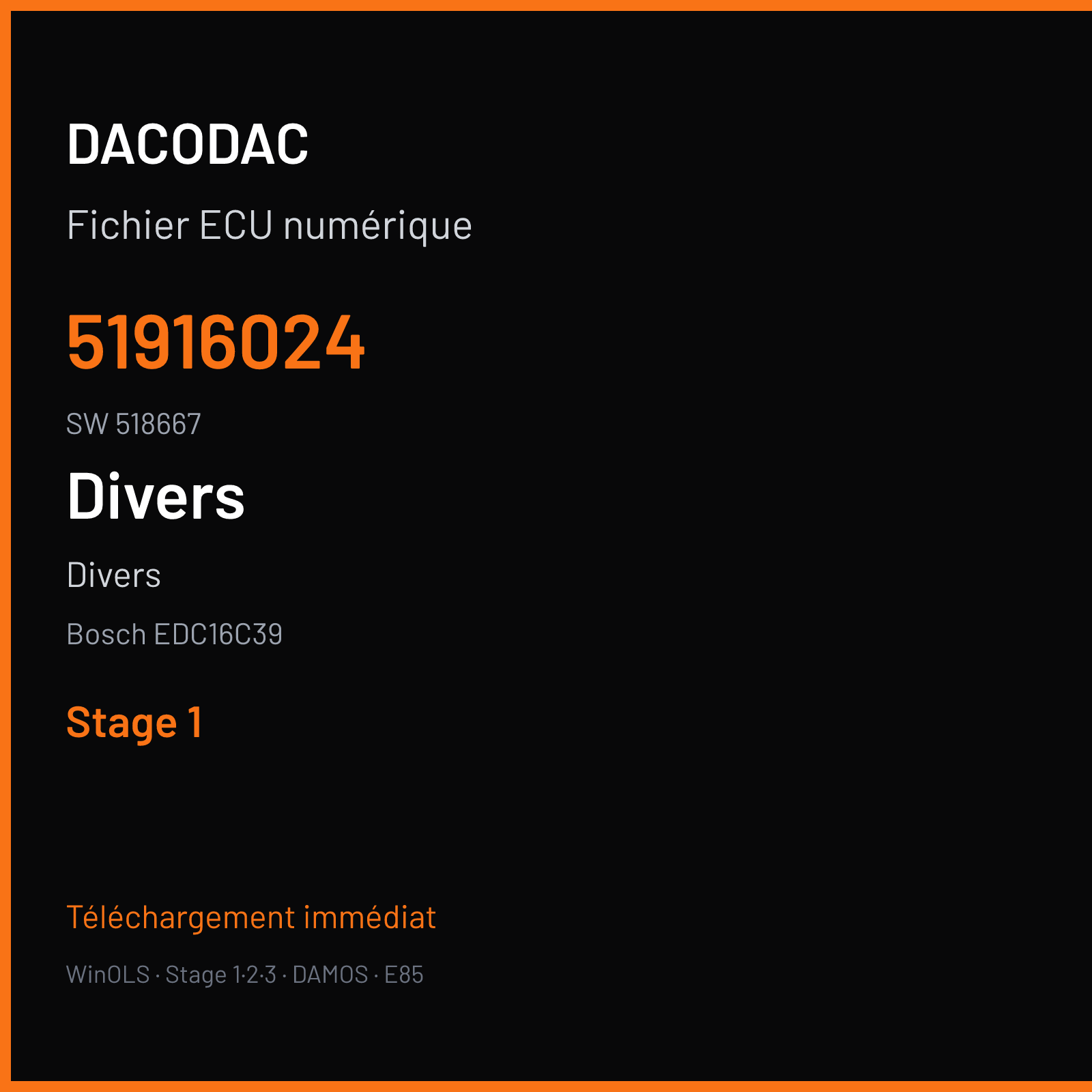 Divers — Bosch EDC16C39 — 51916024 · 518667 — Stage 1