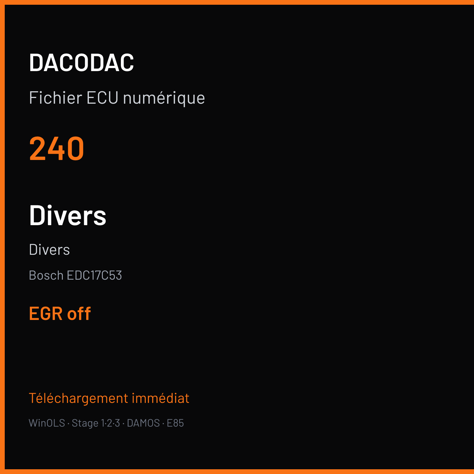 Divers (2017) — Bosch EDC17C53 — 240 — EGR off