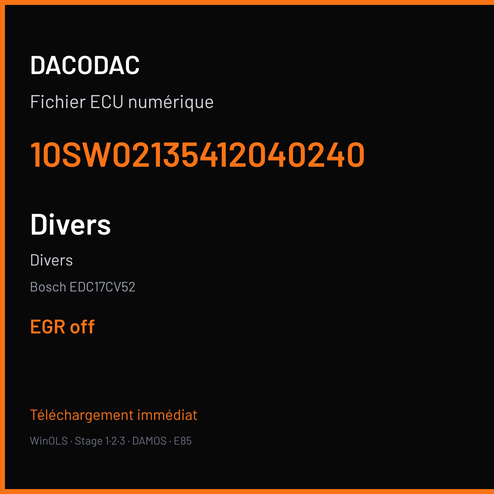 Divers (2015) — Bosch EDC17CV52 — 10SW02135412040240 — EGR off