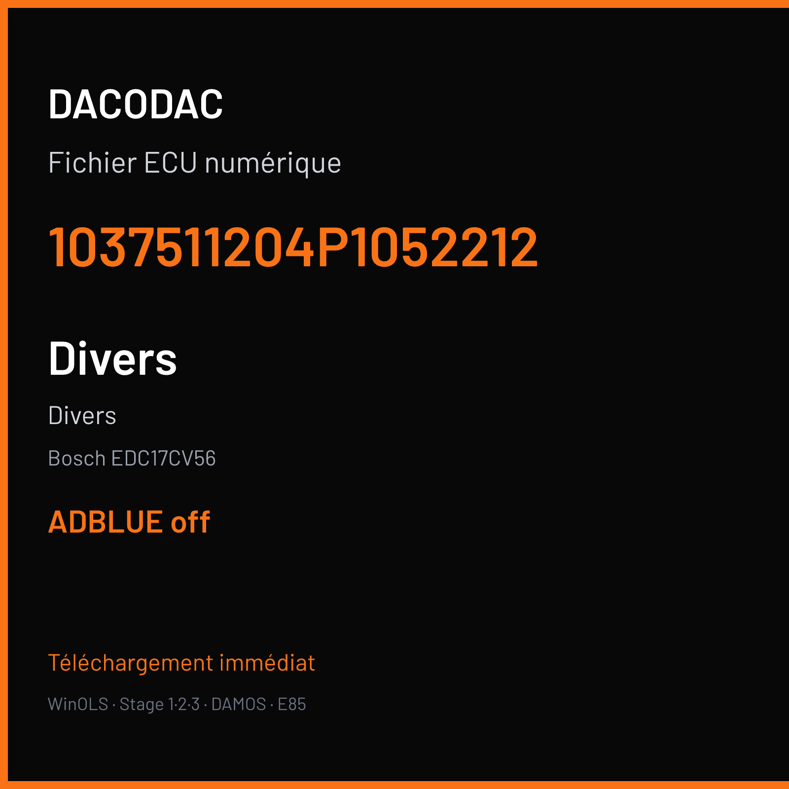 Divers (2014) — Bosch EDC17CV56 — 1037511204P1052212 — ADBLUE off