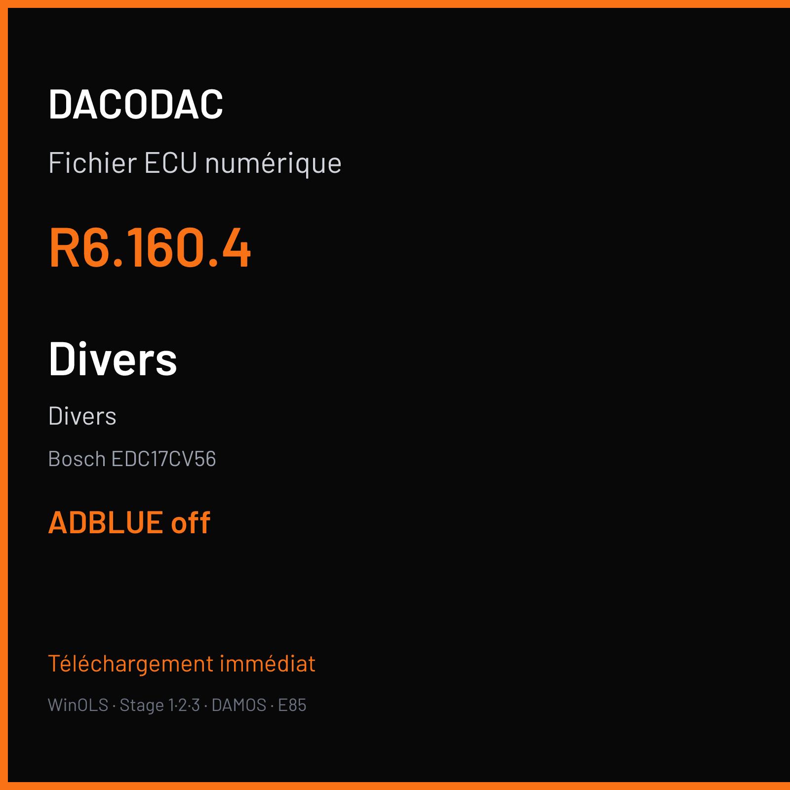 Divers (2014) — Bosch EDC17CV56 — R6.160.4 — ADBLUE off