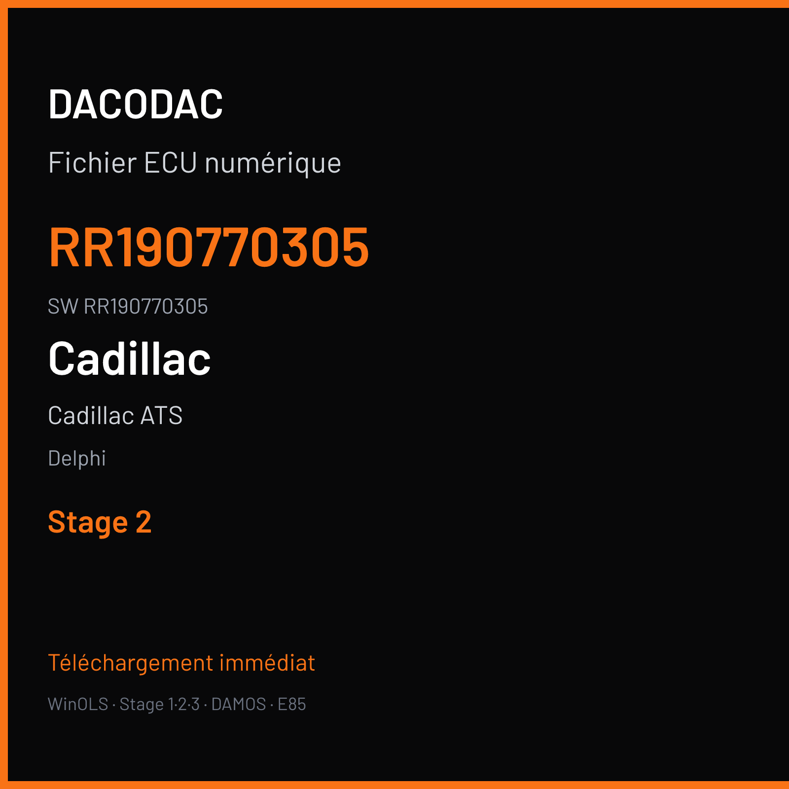 Cadillac ATS 2.0 272 ch — Delphi — RR190770305 · RR190770305 — Stage 2