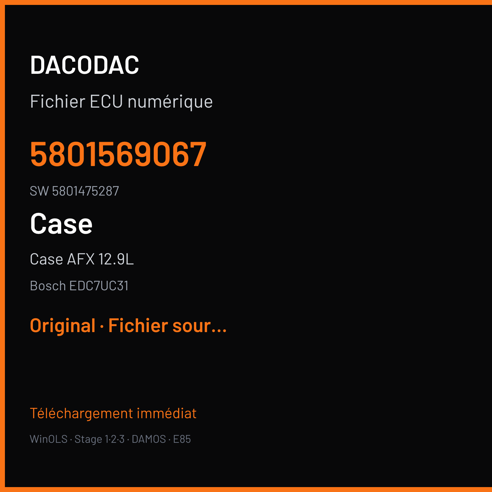 Case AFX 12.9L 563 ch (2008) — Bosch EDC7UC31 — 5801569067 · 5801475287 · 380697 — Original