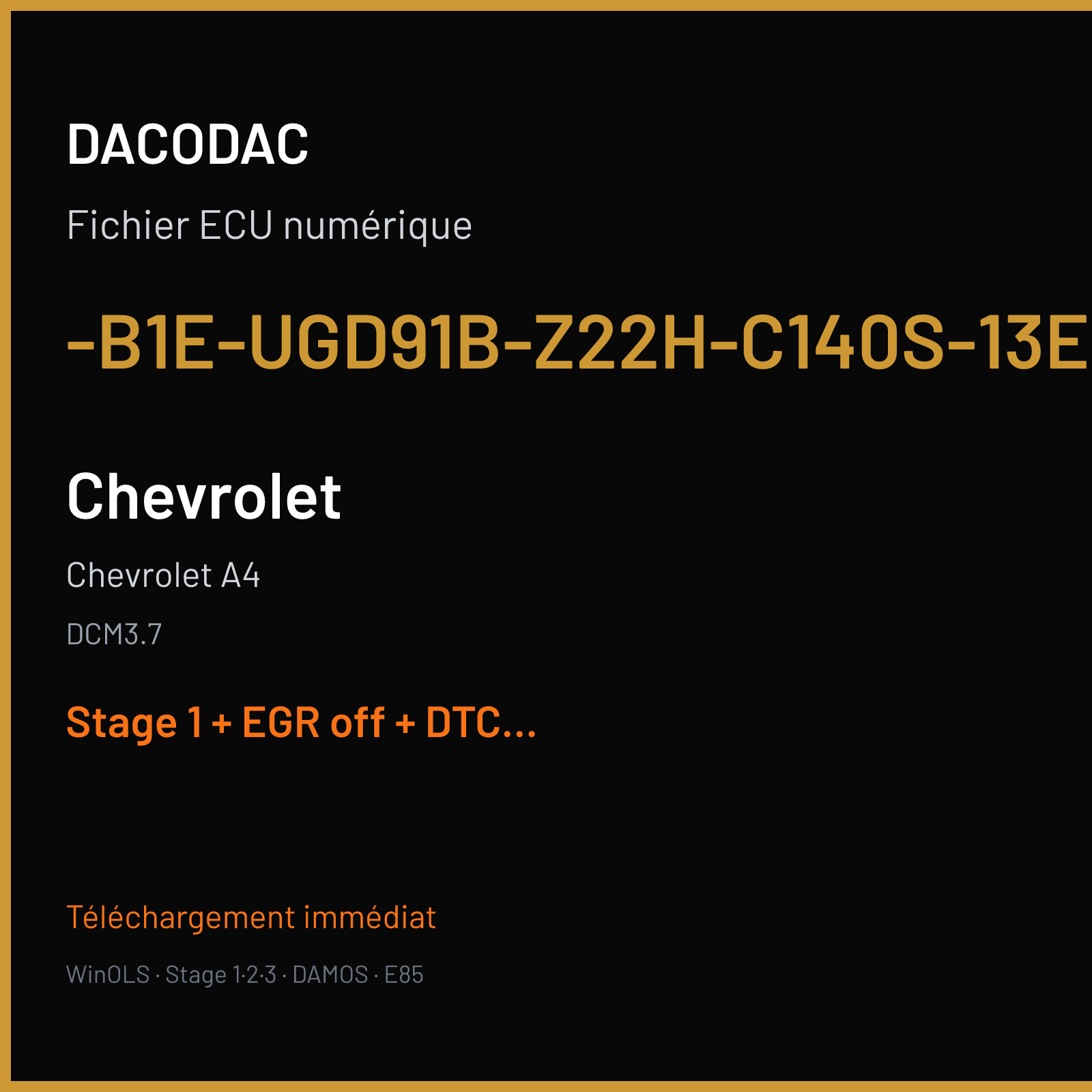Chevrolet A4 — DCM3.7 — -B1E-UGD91B-Z22H-C140S-13EU-A4-G-D1Z0922-N1 — Stage 1 + EGR off + DTC off