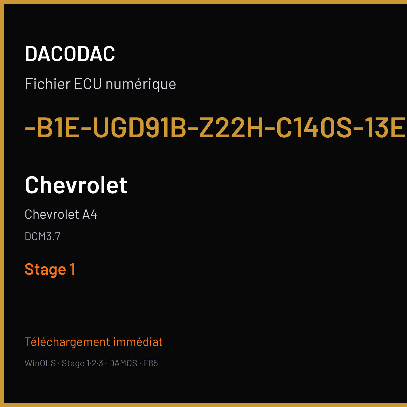 Chevrolet A4 — DCM3.7 — -B1E-UGD91B-Z22H-C140S-13EU-A4-G-D1Z0922-N1 — Stage 1