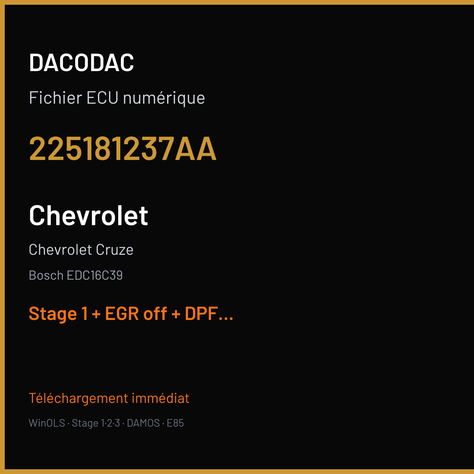 Chevrolet Cruze (2010) — Bosch EDC16C39 — 225181237AA — Stage 1 + EGR off + DPF off