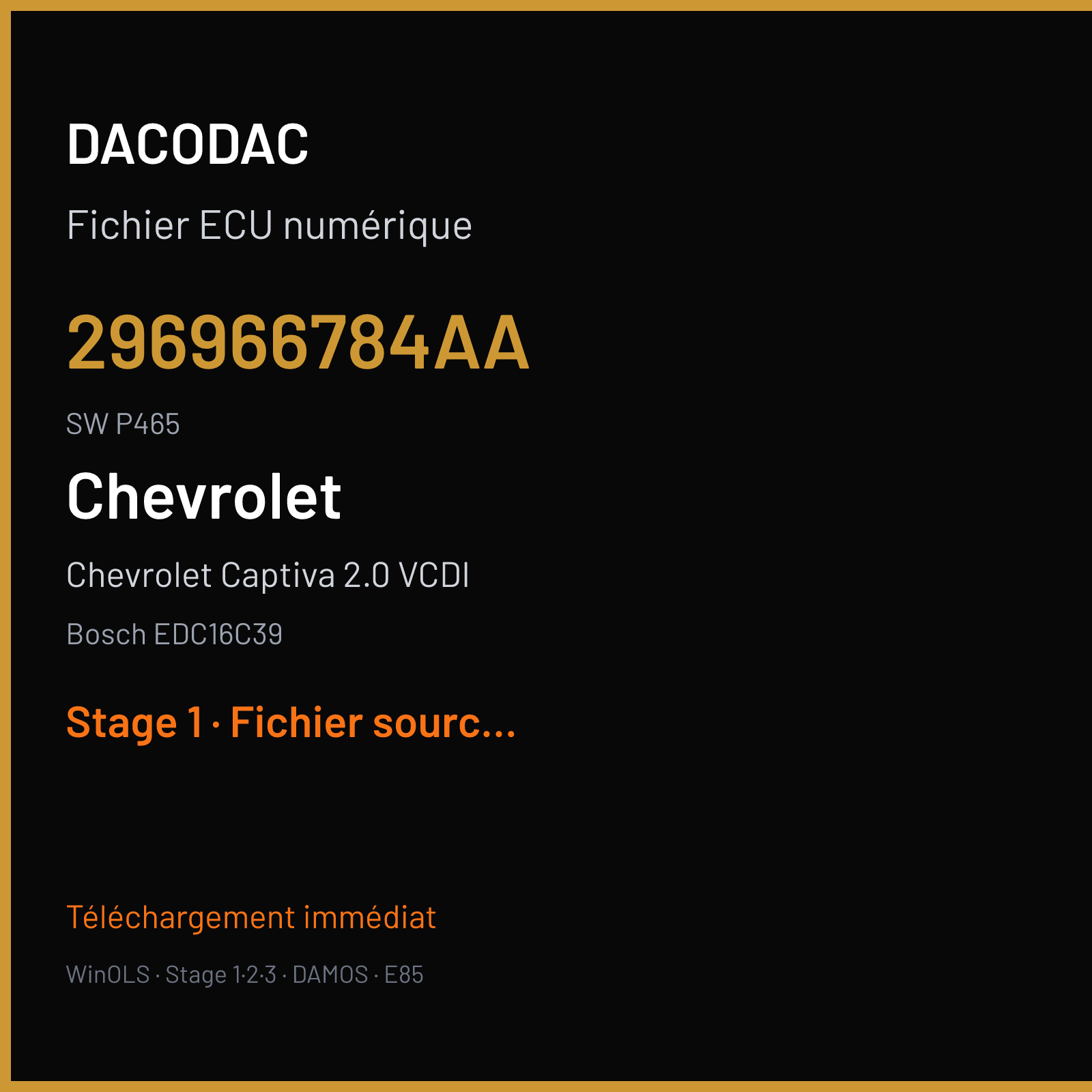 Chevrolet Captiva 2.0 VCDI 150 ch (2007) — Bosch EDC16C39 — 296966784AA · P465 · V66 AA96966784 — Stage 1