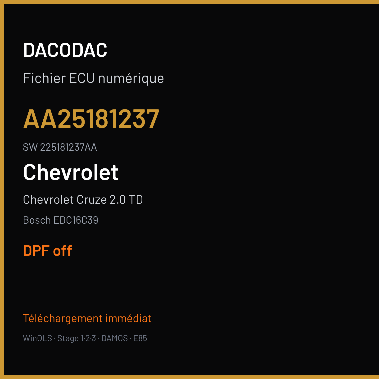 Chevrolet Cruze 2.0 TD 125 ch (2010) — Bosch EDC16C39 — AA25181237 · 225181237AA · 96983951 P736 J42 — DPF off