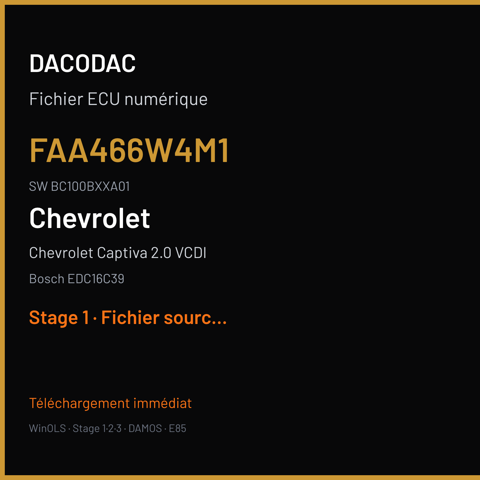 Chevrolet Captiva 2.0 VCDI 150 ch (2007) — Bosch EDC16C39 — FAA466W4M1 · BC100BXXA01 — Stage 1