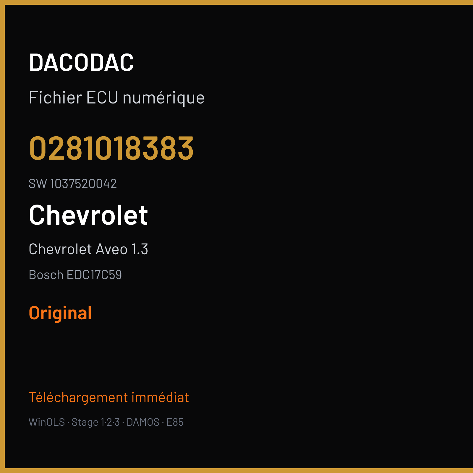 Chevrolet Aveo 1.3 90 ch (2012) — Bosch EDC17C59 — 0281018383 · 1037520042 · 520042 — Original