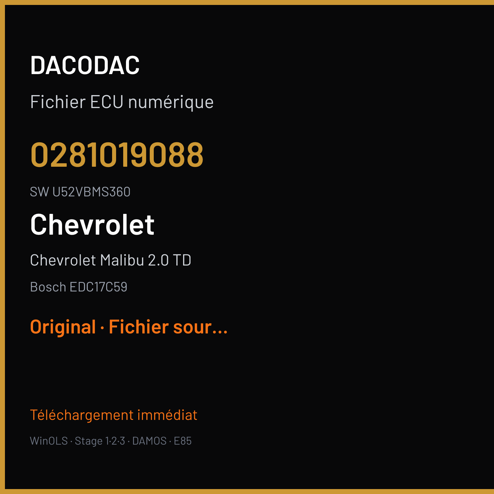 Chevrolet Malibu 2.0 TD 160 ch (2012) — Bosch EDC17C59 — 0281019088 · U52VBMS360 — Original