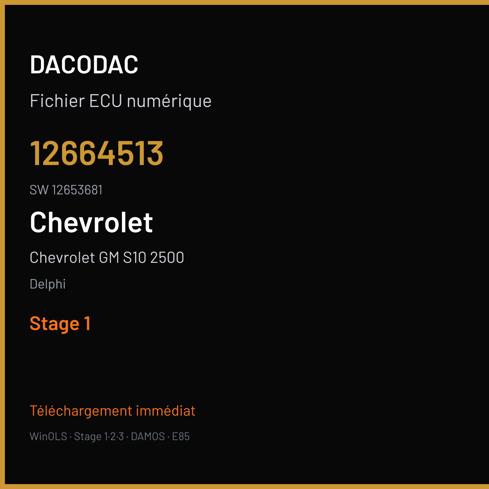 Chevrolet GM S10 2500 203 ch (2015) — Delphi — 12664513 · 12653681 · 12664608 E80 — Stage 1