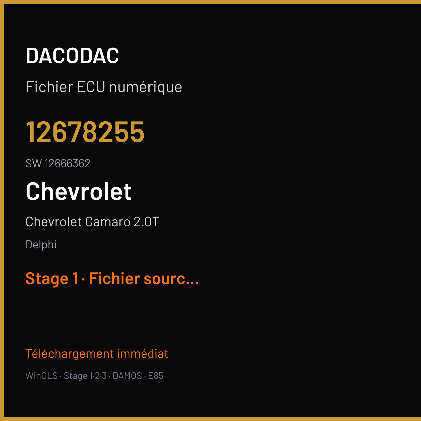 Chevrolet Camaro 2.0T 272 ch (2018) — Delphi — 12678255 · 12666362 · 12680877 — Stage 1
