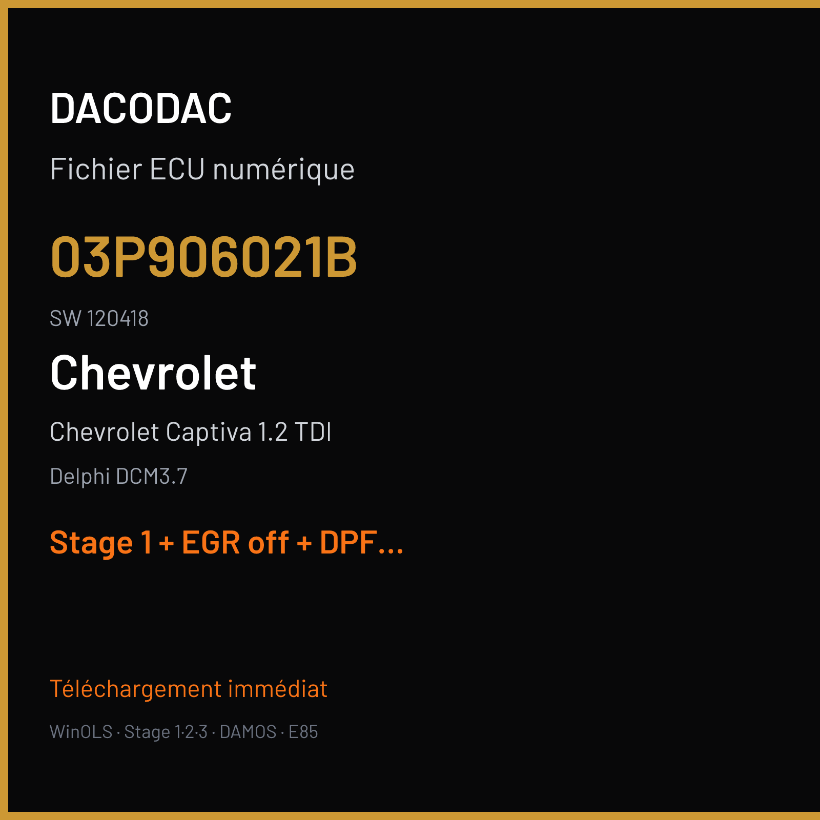 Chevrolet Captiva 1.2 TDI — Delphi DCM3.7 — 03P906021B · 120418 — Stage 1 + EGR off + DPF off