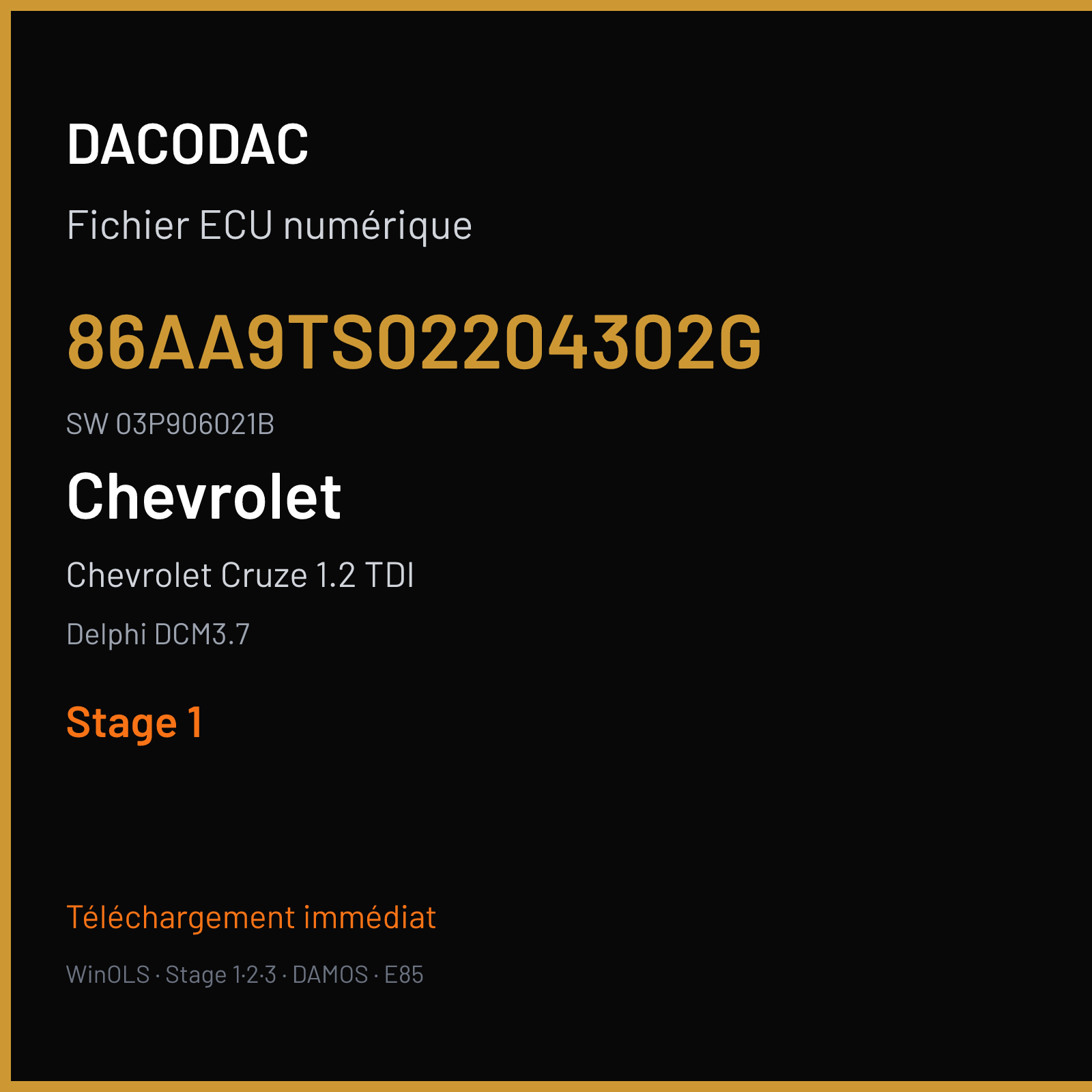 Chevrolet Cruze 1.2 TDI 75 ch (2012) — Delphi DCM3.7 — 86AA9TS02204302G · 03P906021B · DCM3.7-B1E-UGE82G-Z20-J309-A2-118-V-ME-T-D-110801 — Stage 1