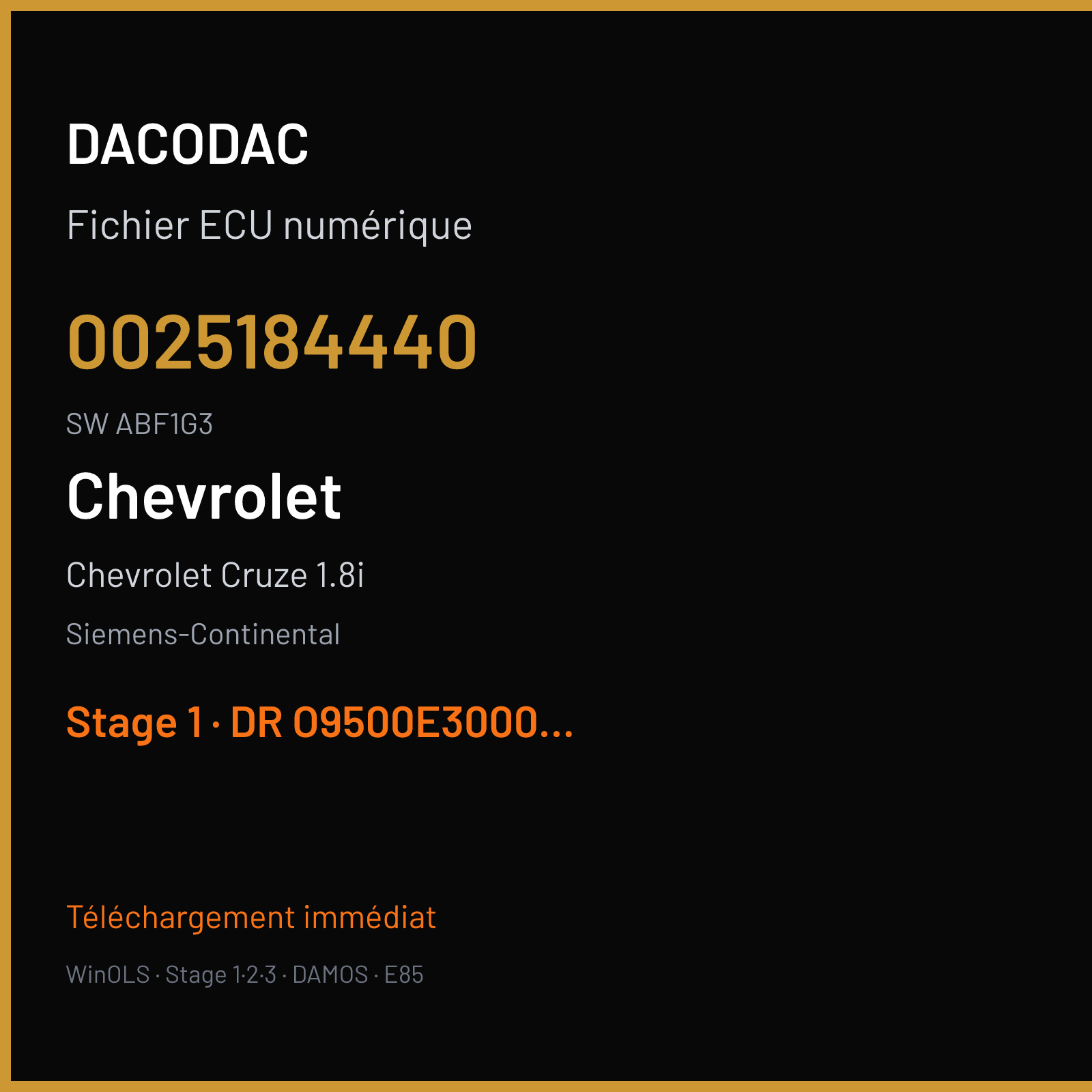 Chevrolet Cruze 1.8i 140 ch (2011) — Siemens-Continental — 0025184440 · ABF1G3 · J8EE30M3.DR O9500E3000000 Undefined .Chevrolet Cruze 1.6 R4 2011 Benzin 83.1KWKW 10123891AS 25184429 J6EE30M1 — Stage 1
