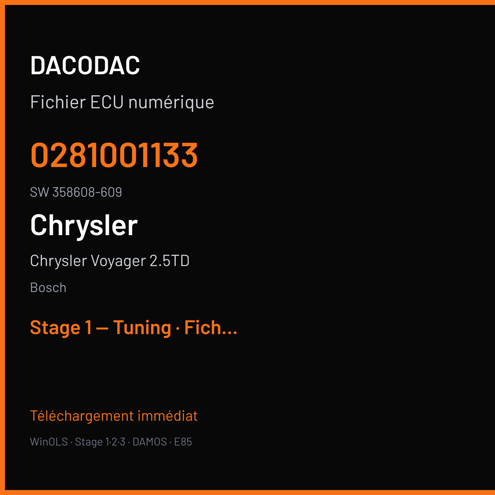 Chrysler Voyager 2.5TD — Bosch — 0281001133 · 358608-609 — Stage 1 — Tuning