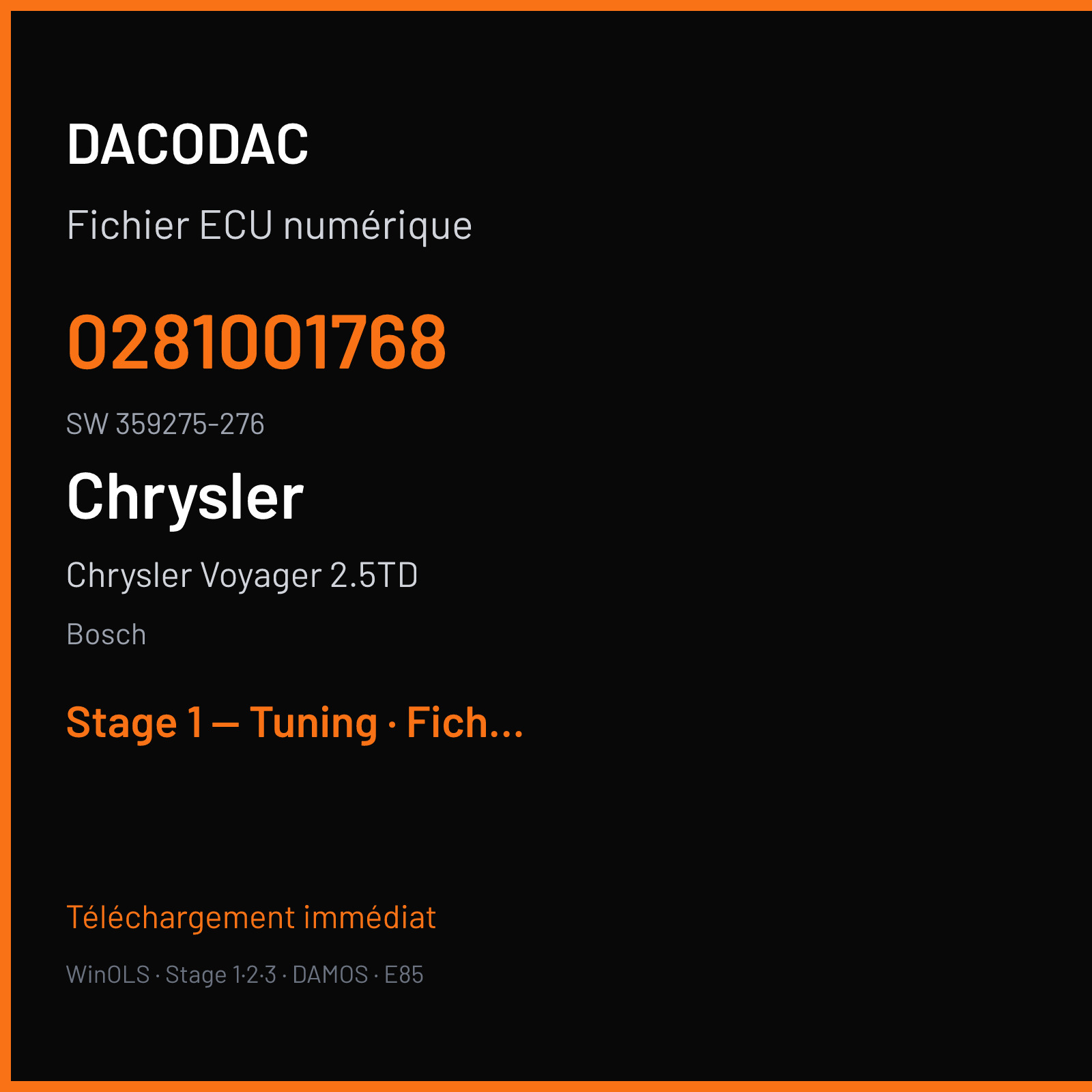 Chrysler Voyager 2.5TD — Bosch — 0281001768 · 359275-276 — Stage 1 — Tuning