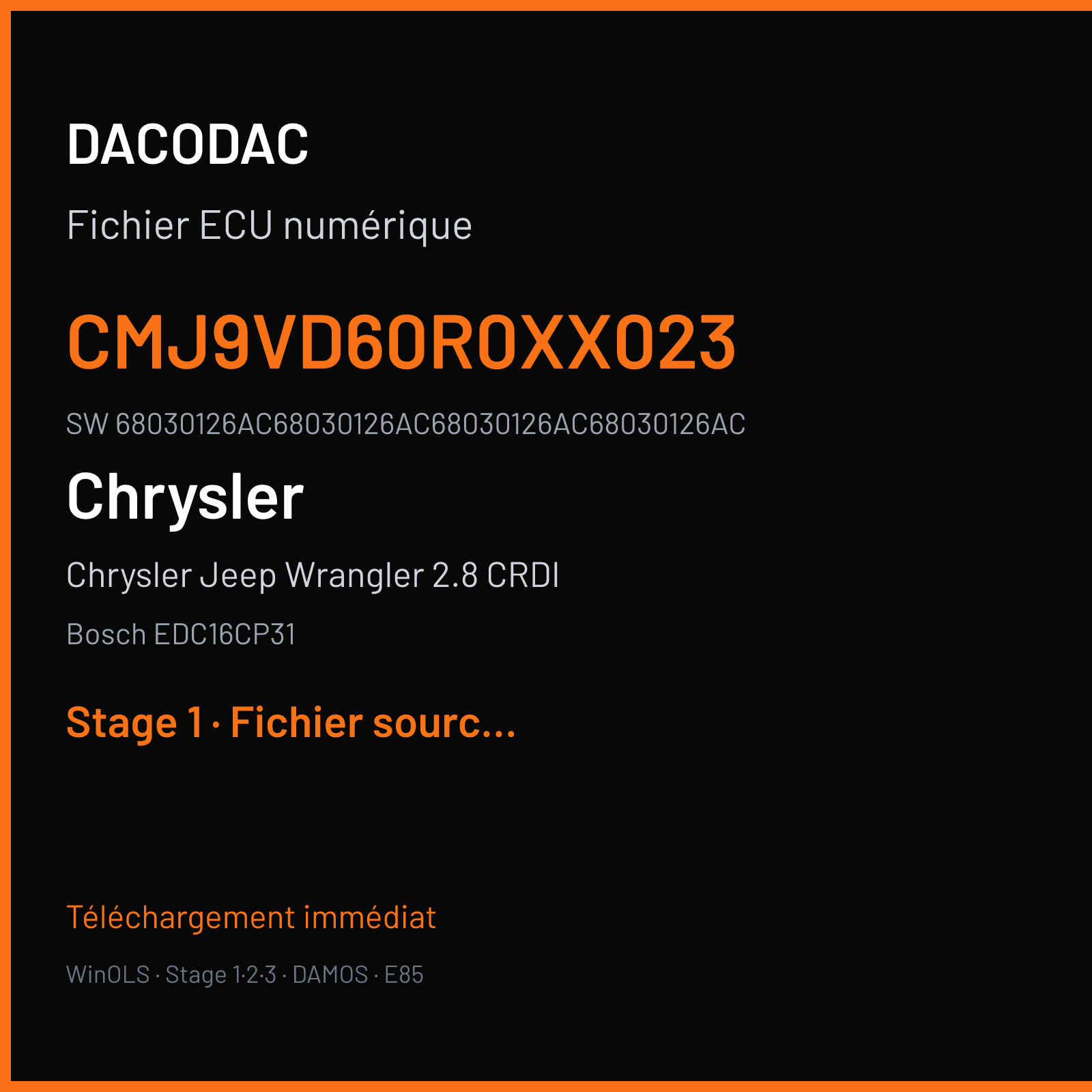 Chrysler Jeep Wrangler 2.8 CRDI 177 ch (2009) — Bosch EDC16CP31 — CMJ9VD60R0XX023 · 68030126AC68030126AC68030126AC68030126AC · 396190 — Stage 1