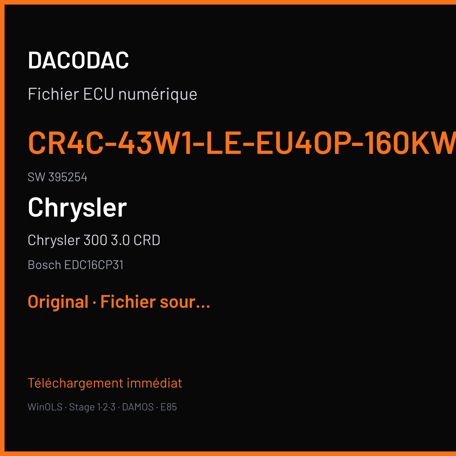 Chrysler 300 3.0 CRD (2007) — Bosch EDC16CP31 — CR4C-43W1-LE-EU4OP-160kW-V2-0508x073 · 395254 — Original