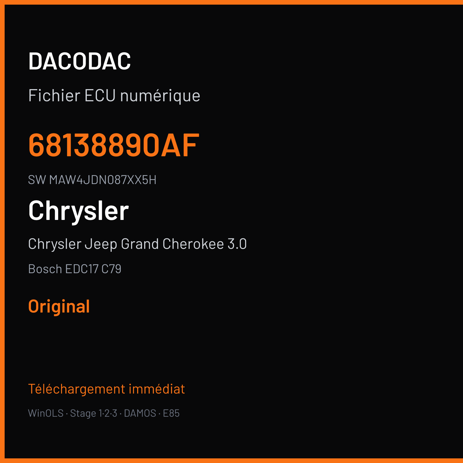 Chrysler Jeep Grand Cherokee 3.0 250 ch (2013) — Bosch EDC17 C79 — 68138890AF · MAW4JDN087XX5H · 530527 — Original