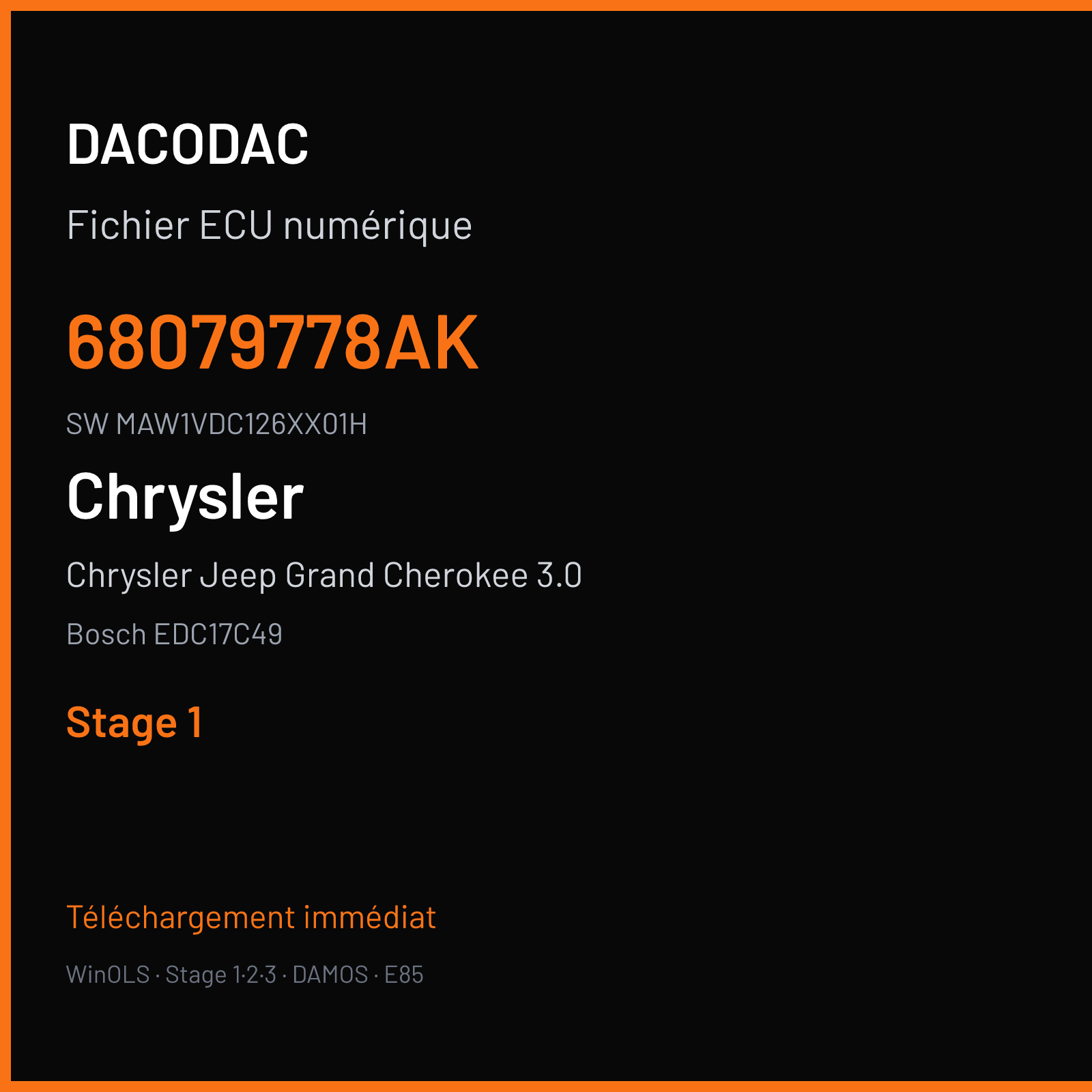 Chrysler Jeep Grand Cherokee 3.0 241 ch (2012) — Bosch EDC17C49 — 68079778AK · MAW1VDC126XX01H · 519861 — Stage 1