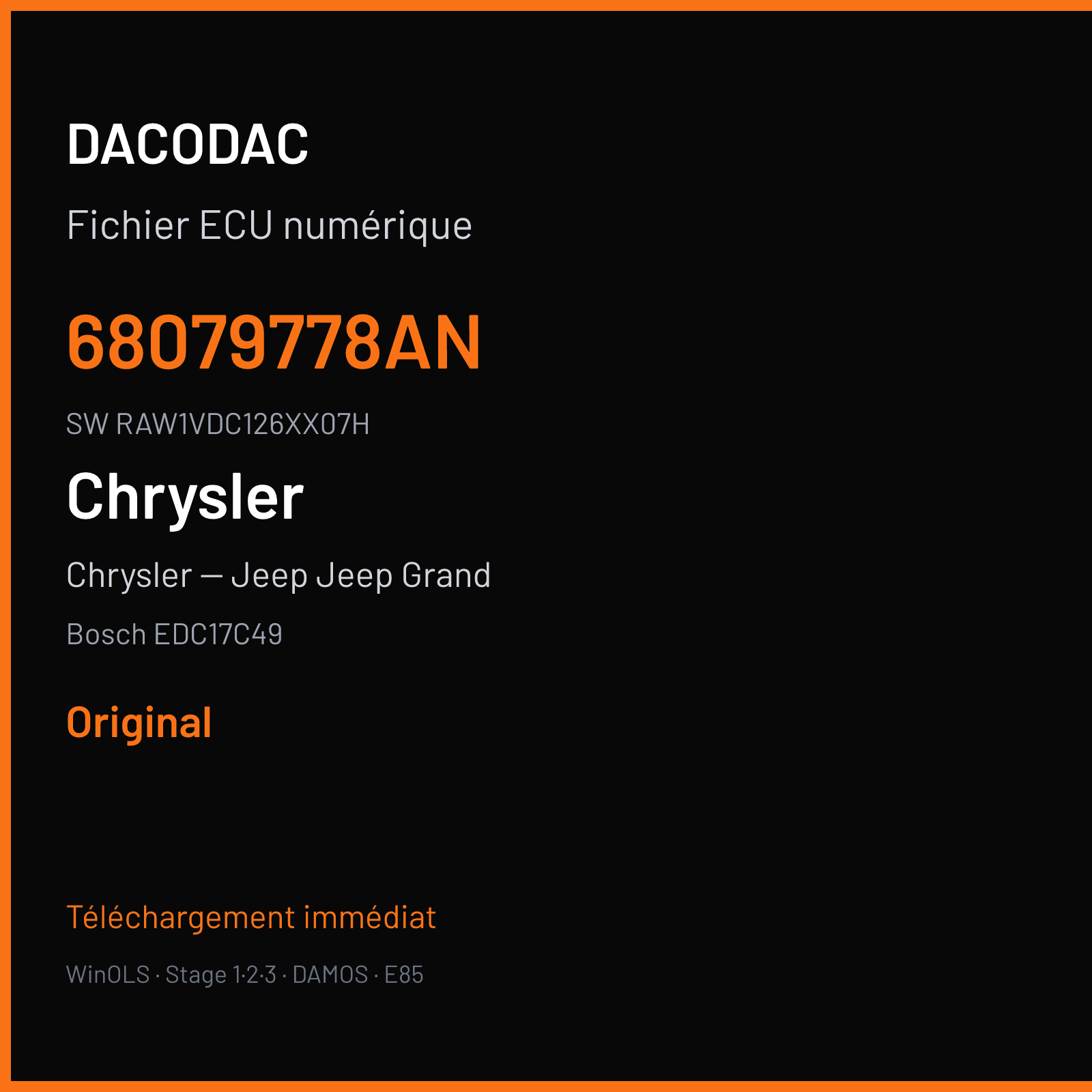 Chrysler -- Jeep Jeep Grand 240 ch (2012) — Bosch EDC17C49 — 68079778AN · RAW1VDC126XX07H · 083778 — Original