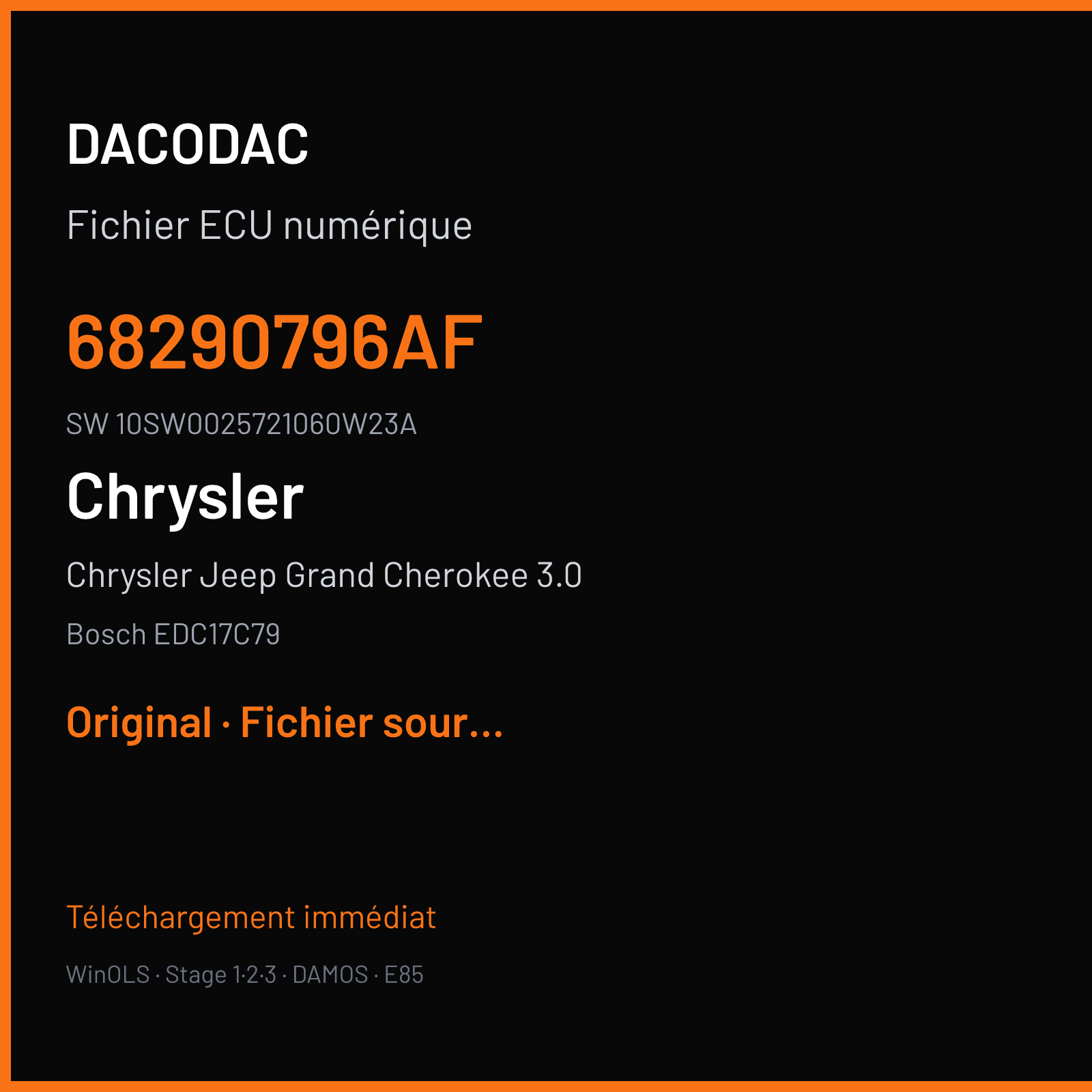 Chrysler Jeep Grand Cherokee 3.0 250 ch (2016) — Bosch EDC17C79 — 68290796AF · 10SW0025721060W23A · 002572 — Original