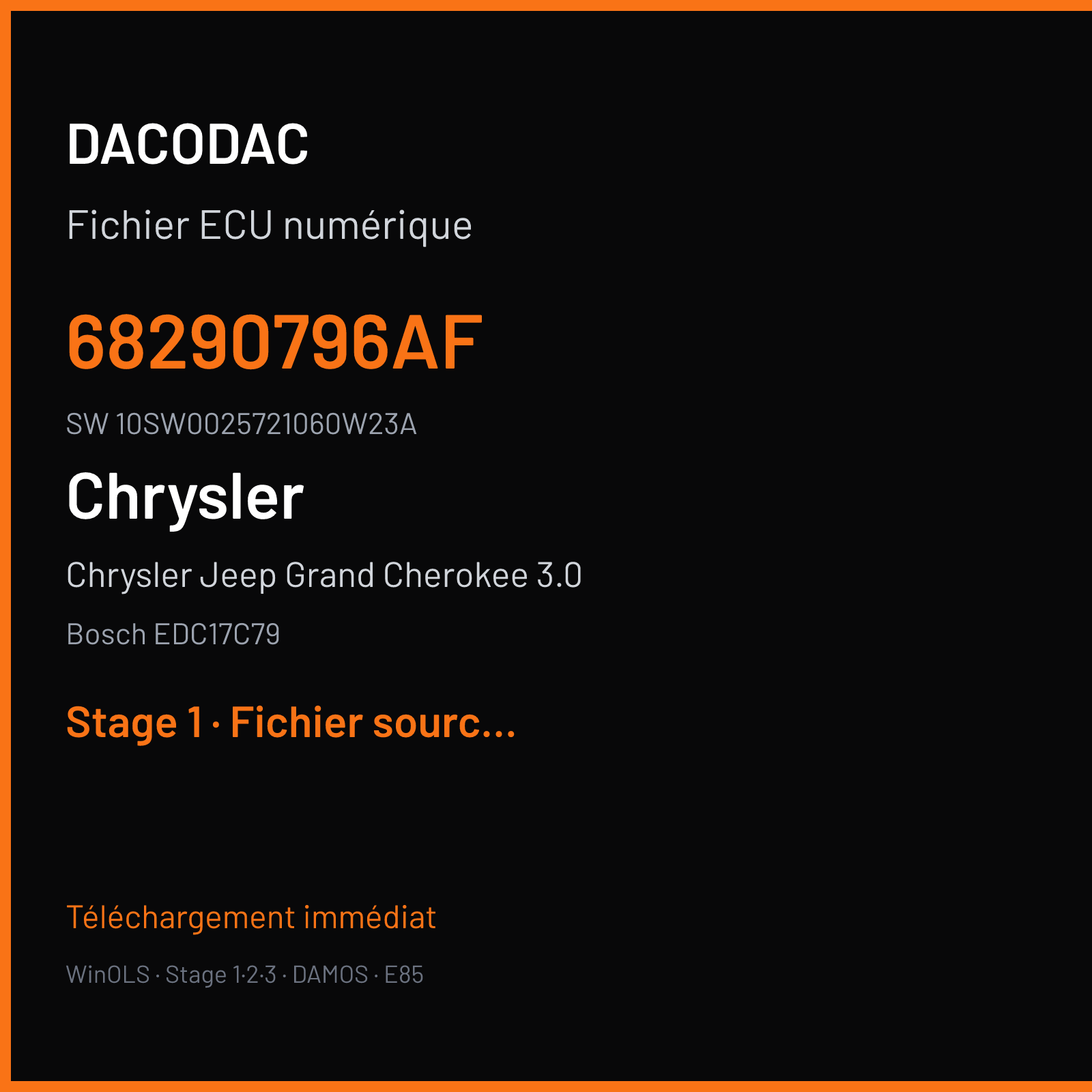 Chrysler Jeep Grand Cherokee 3.0 250 ch (2016) — Bosch EDC17C79 — 68290796AF · 10SW0025721060W23A · 002572 — Stage 1