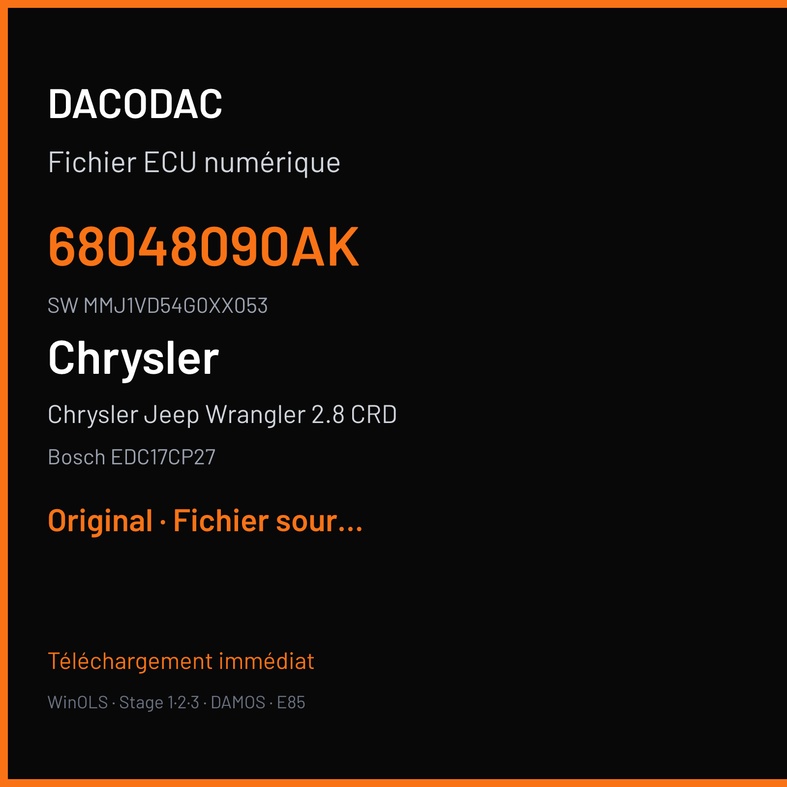 Chrysler Jeep Wrangler 2.8 CRD 200 ch (2012) — Bosch EDC17CP27 — 68048090AK · MMJ1VD54G0XX053 · 527433 — Original