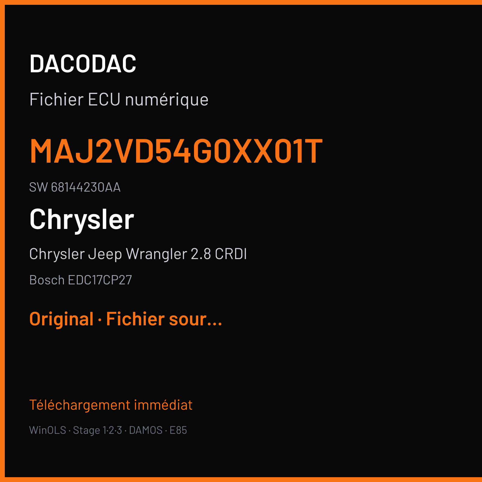 Chrysler Jeep Wrangler 2.8 CRDI 200 ch (2012) — Bosch EDC17CP27 — MAJ2VD54G0XX01T · 68144230AA · 519627 — Original
