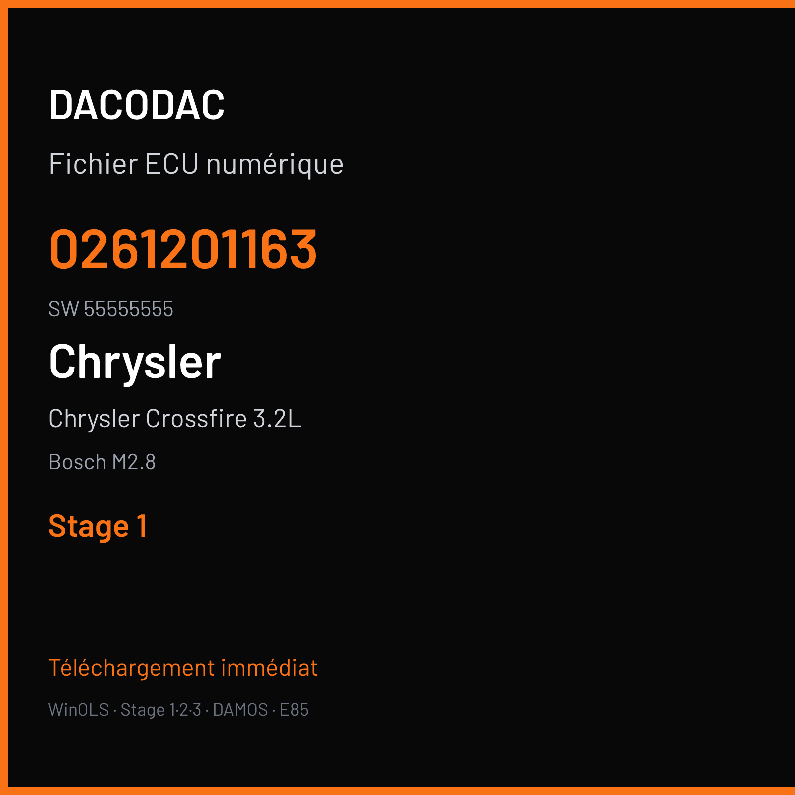 Chrysler Crossfire 3.2L 218 ch (2007) — Bosch M2.8 — 0261201163 · 55555555 · 375211 — Stage 1