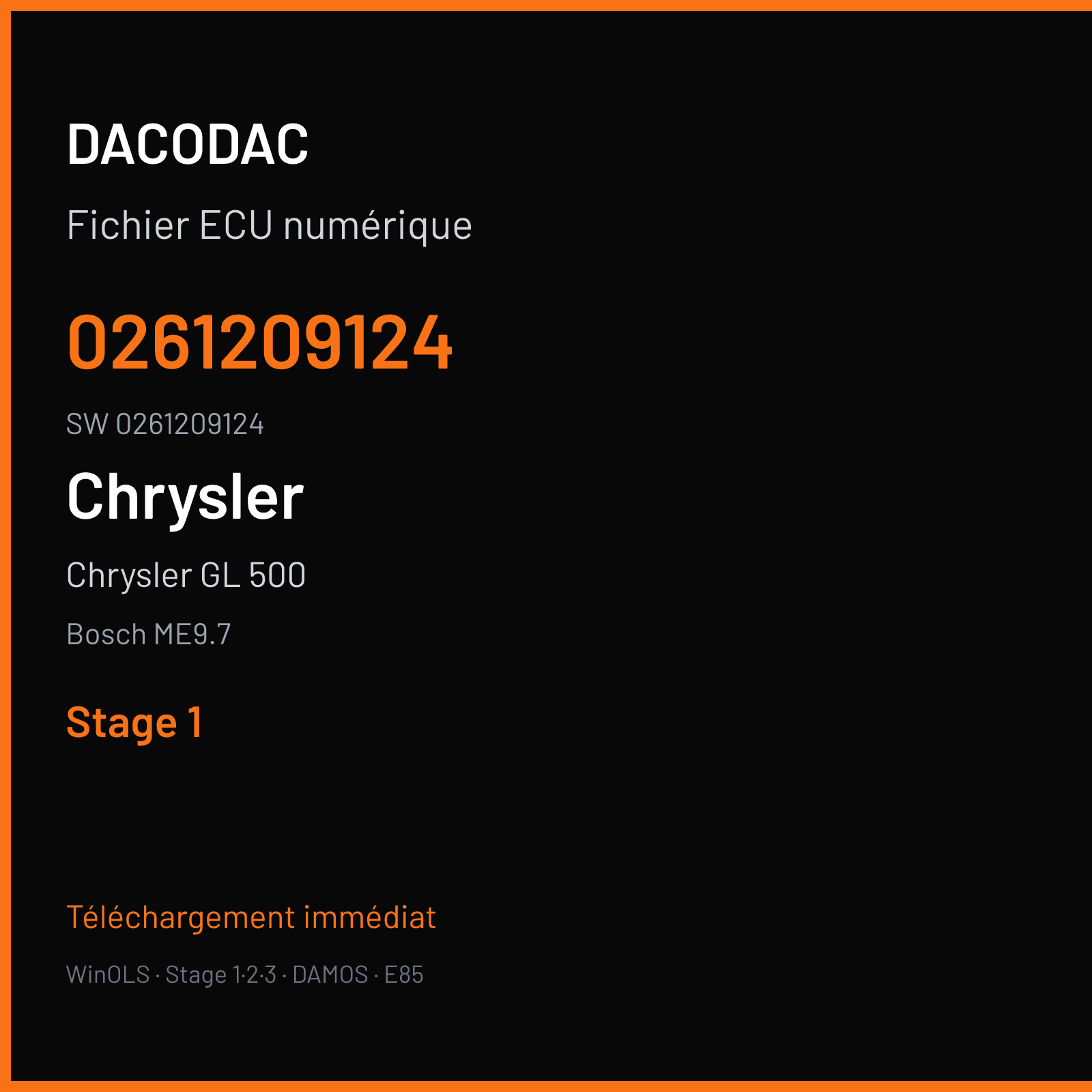 Chrysler GL 500 388 ch (2008) — Bosch ME9.7 — 0261209124 · 0261209124 · 395023 — Stage 1